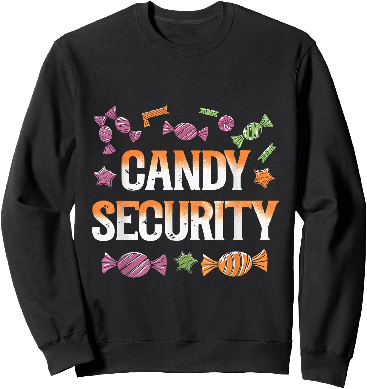 Candy Security Halloween Candy Mom Dad Parents Treats Sweatshirt - Sweatshirt | Black
