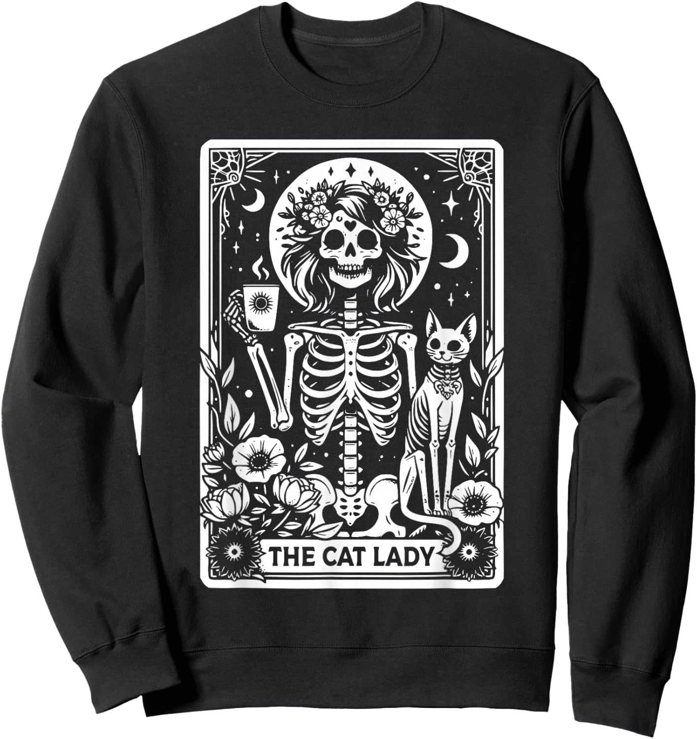 The Cat Lady Tarot Cards Skeleton Coffee Cat Tarot Card Sweatshirt - Sweatshirt | Black