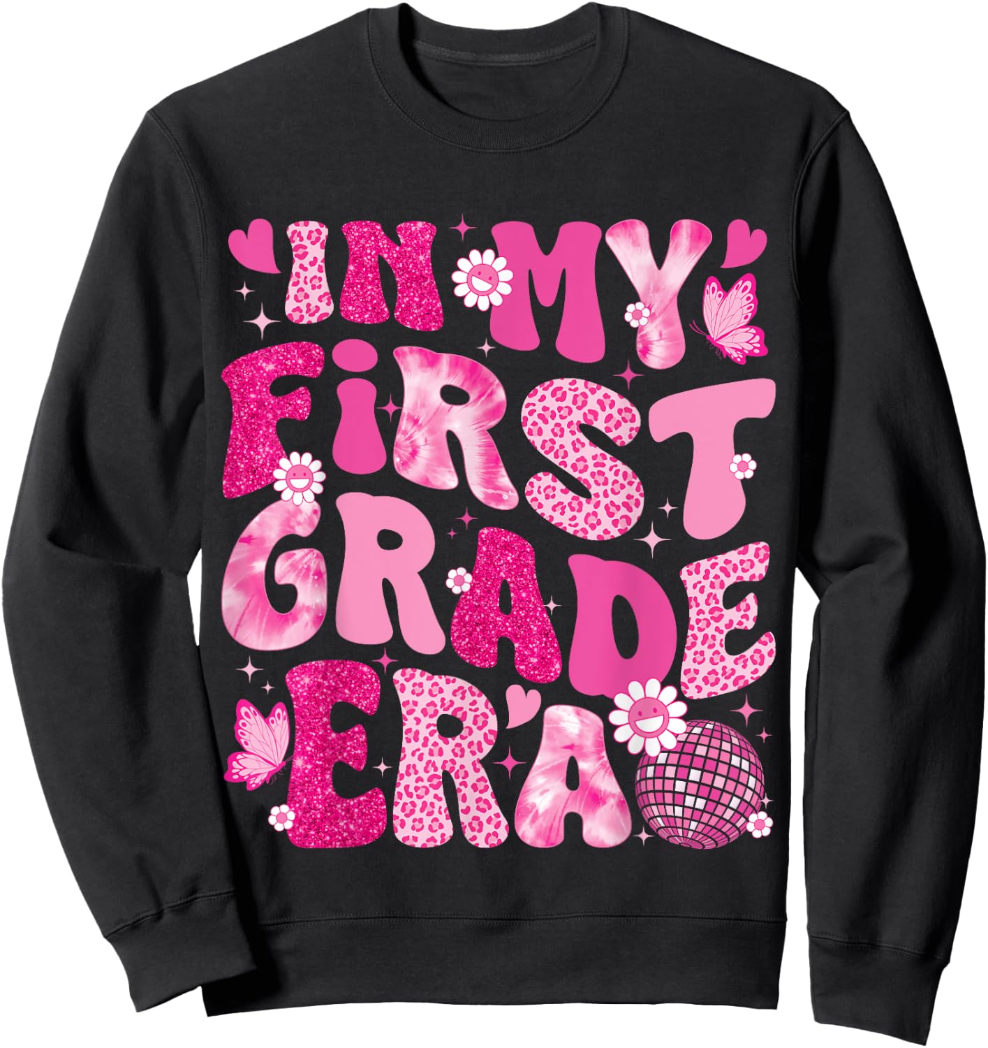 In My First Grade Era Teachers Women Back To School Girls Sweatshirt - Sweatshirt | Black