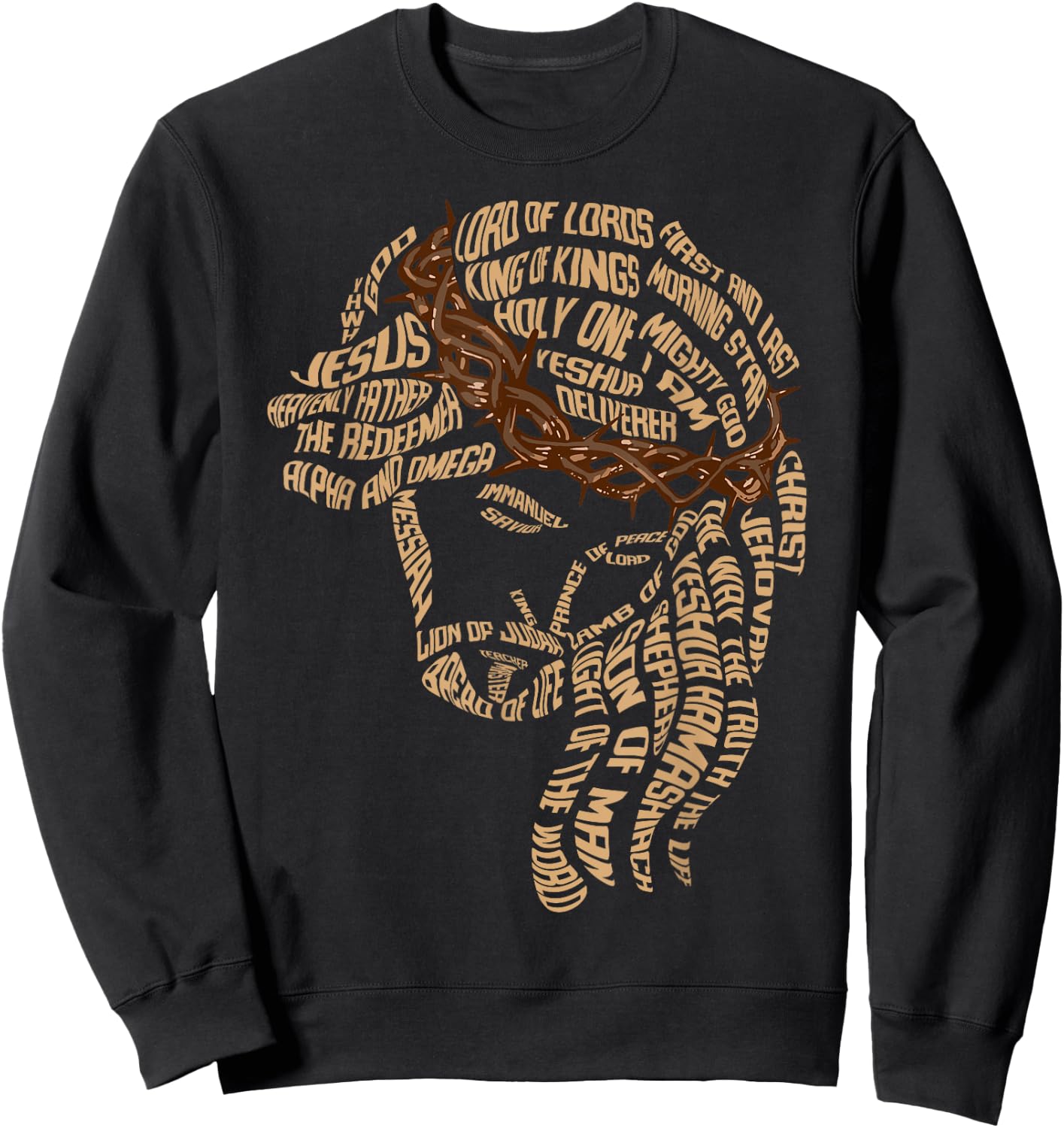 Names of Jesus Christ Face Christian Gospel Religious Bible Sweatshirt - Sweatshirt | Black
