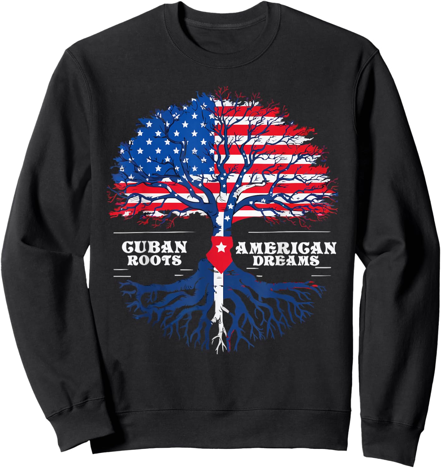 Half Cuban Half American USA Flag Cuba America Sweatshirt - Sweatshirt | Black