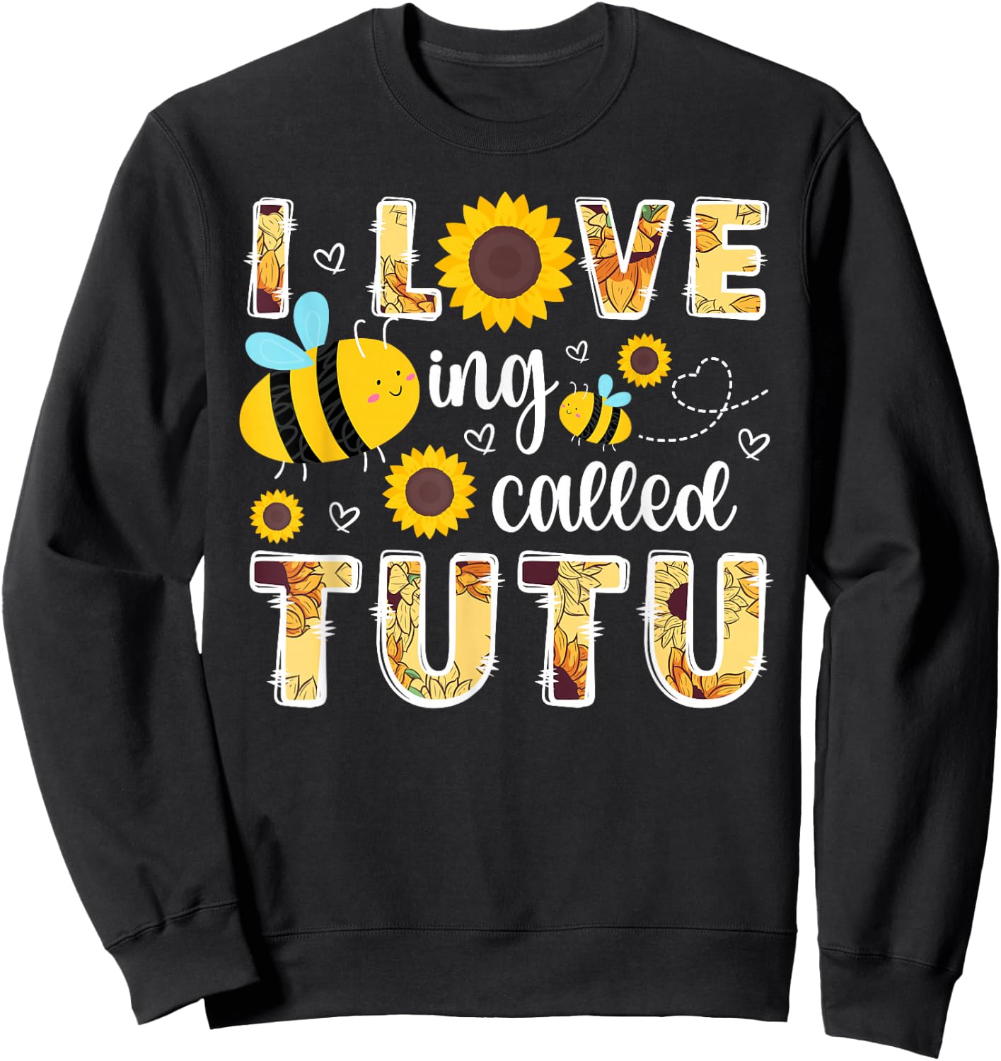 Love Being Called Tutu Grandma Tutu Grandmother Sweatshirt - Sweatshirt | Black