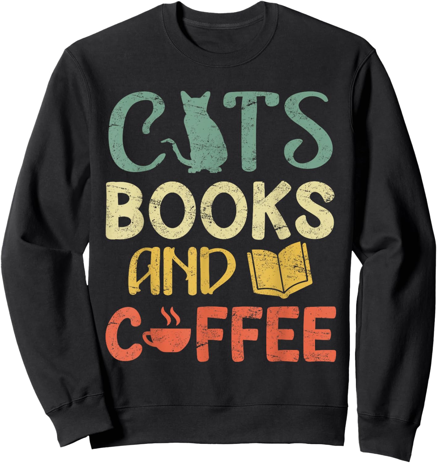 Cats books and coffee Cafe Coffee Drinker Sweatshirt - Sweatshirt | Black