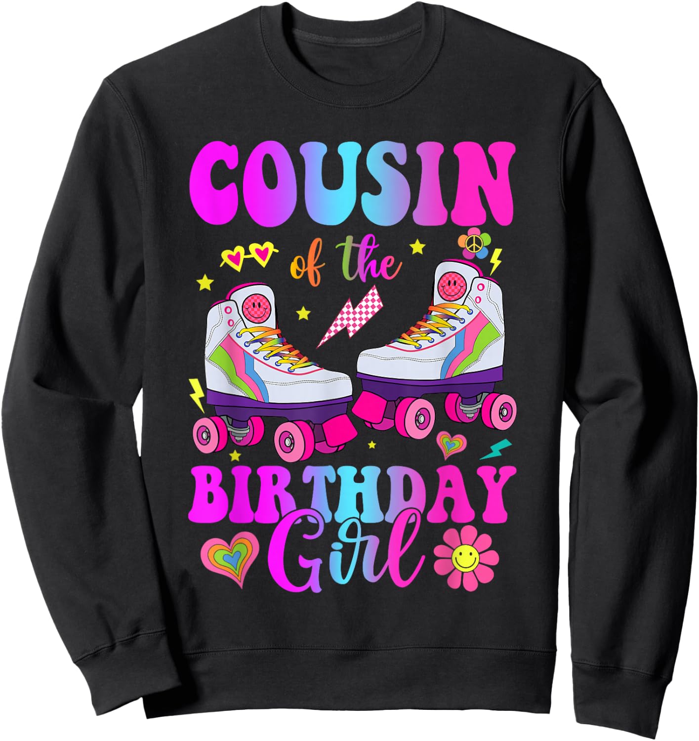 Let's Roll Cousin of the Birthday girl Roller Skate Birthday Sweatshirt - Sweatshirt | Black