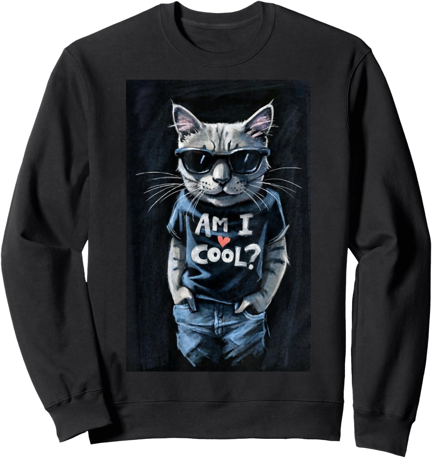 Funny Cat Wearing Sunglasses Modern Graphics Am I Cool Sweatshirt - Sweatshirt | Black