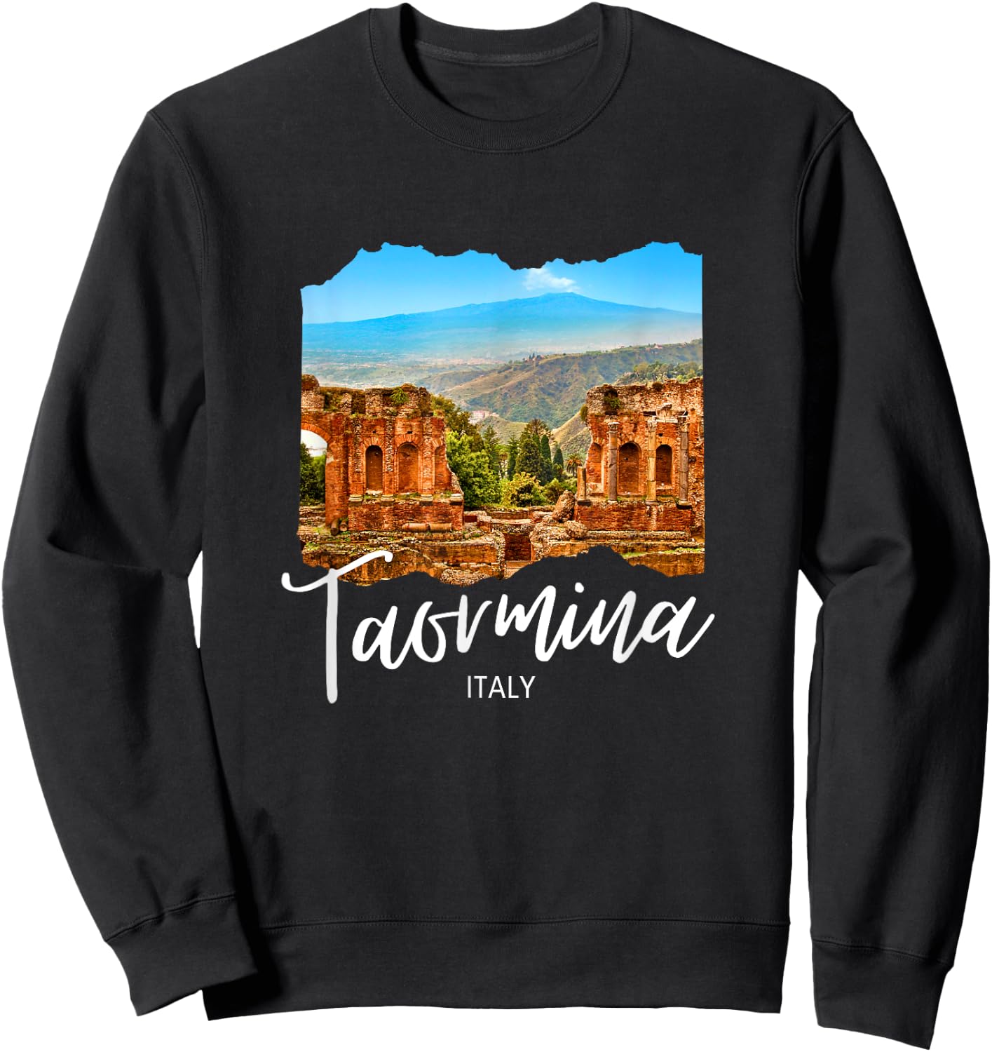 Italy Taormina Sicily Souvenir / Taormina Sweatshirt - Sweatshirt | Black