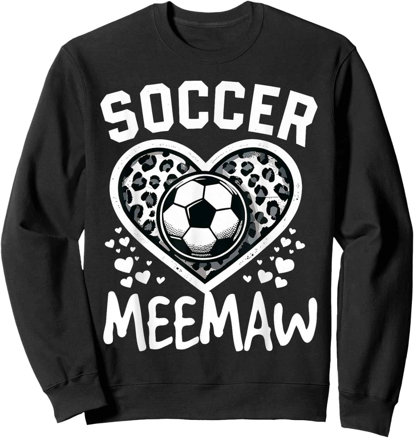 Soccer Meemaw Leopard Heart Meemaw Soccer Player Sweatshirt - Sweatshirt | Black
