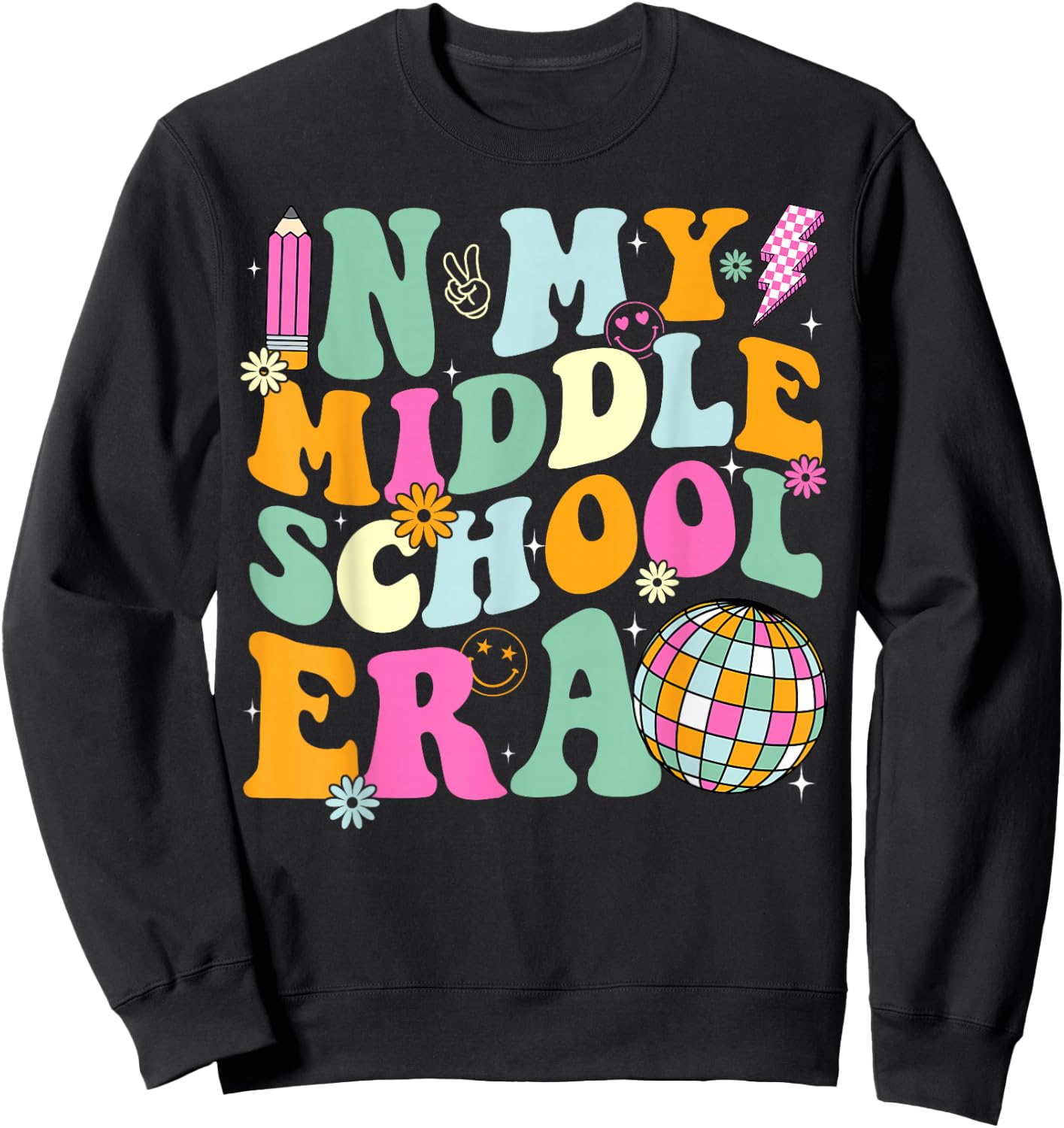 Groovy In My Middle School Era Back To School Teacher Sweatshirt - Sweatshirt | Black