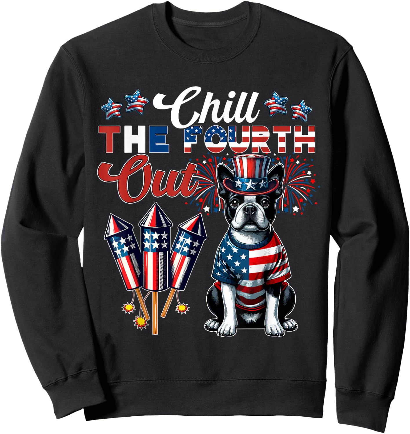 Chill The Fourth Out Costume 4th Of July Cute Boston Terrier Kids Men Sweatshirt - Sweatshirt | Black