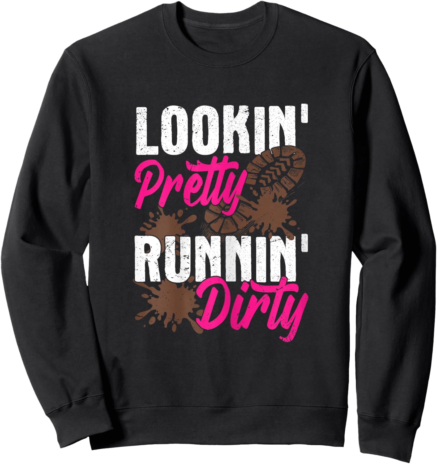 Mud girl run Sweatshirt - Sweatshirt | Black
