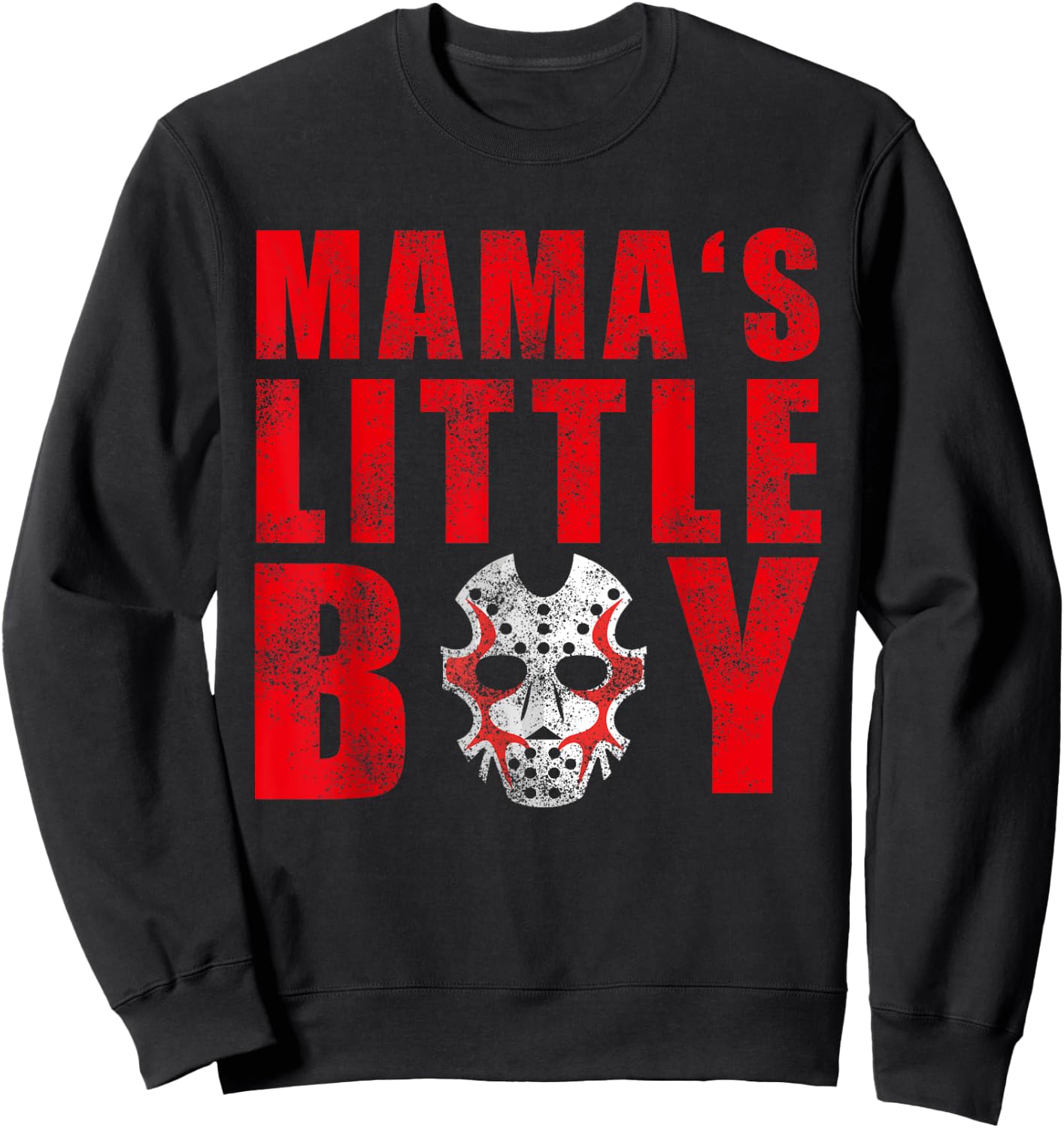 Mama's Little Boy Halloween Costume Horror Friday Movie Sweatshirt - Sweatshirt | Black