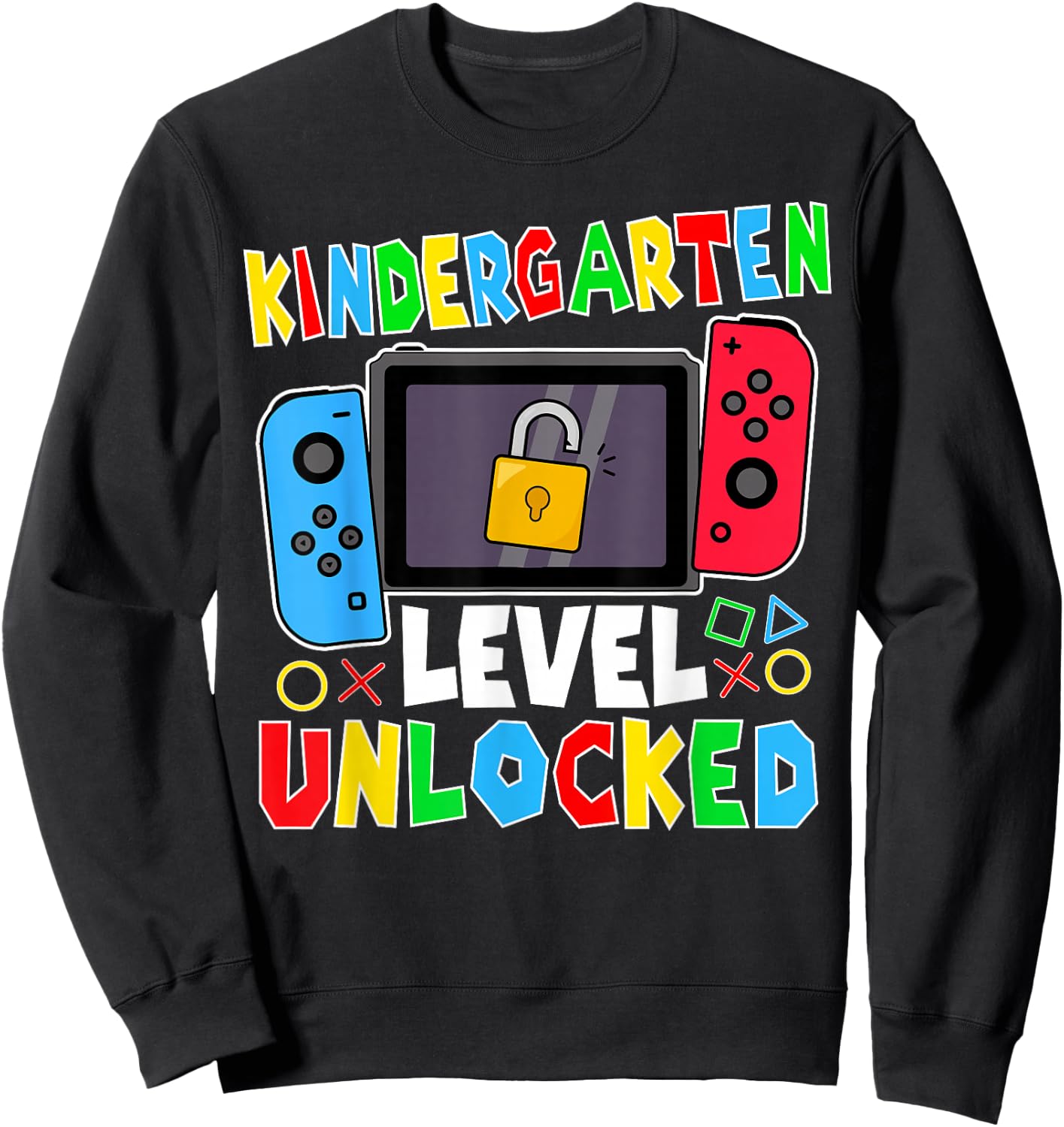 kindergarten Level Unlocked Gamer Back to School Boy Sweatshirt - Sweatshirt | Black