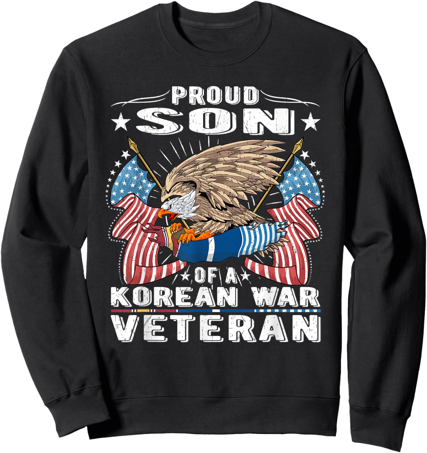 Proud Son Of A Korean War Veteran Military Vet's Child Gift Sweatshirt - Sweatshirt | Black