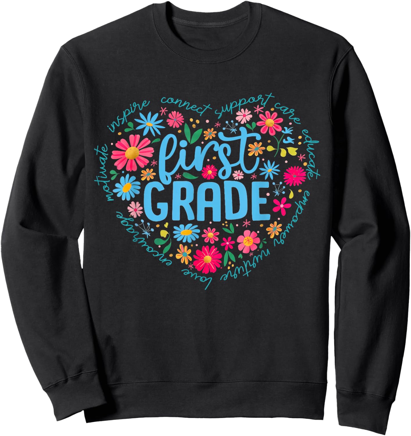 1st First Grade Floral Heart Back to School Teacher Girls Sweatshirt - Sweatshirt | Black