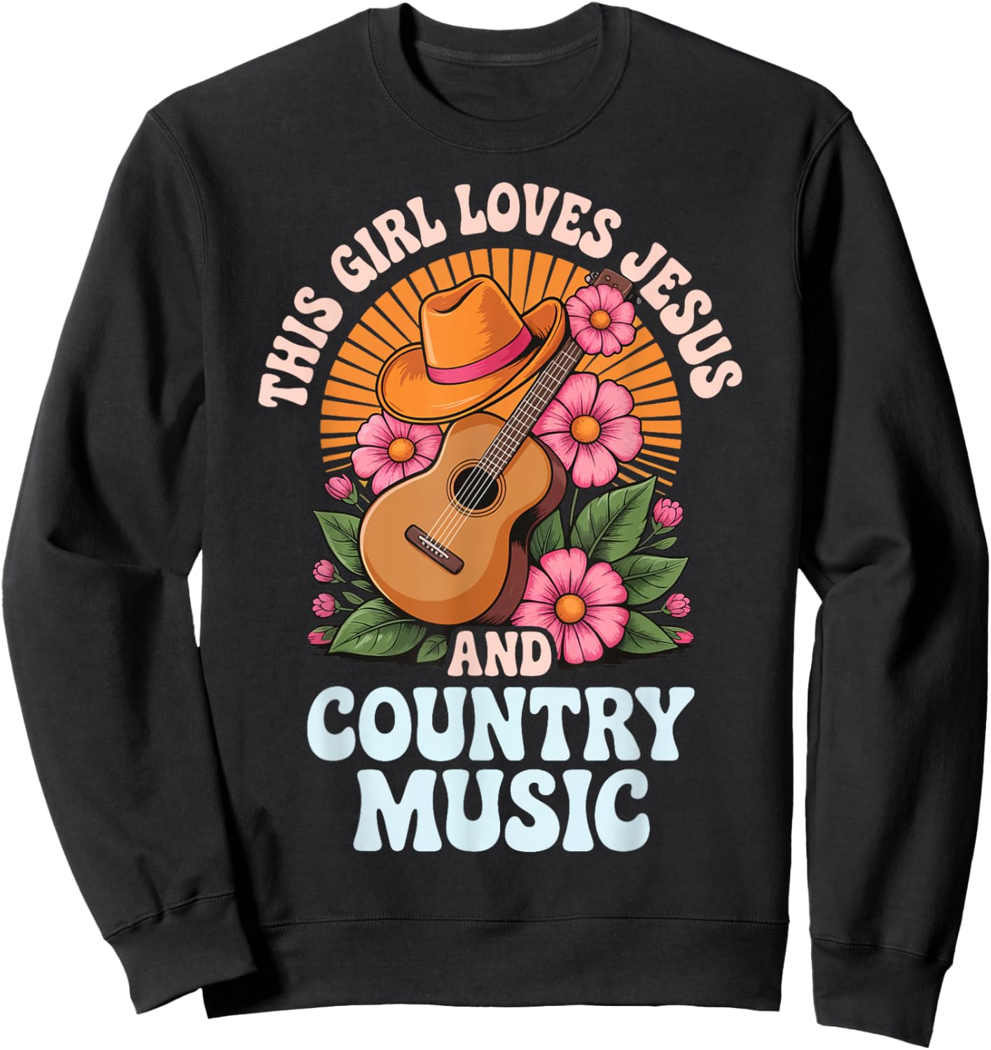 This Girl Loves Jesus And Country Music Sweatshirt - Sweatshirt | Black