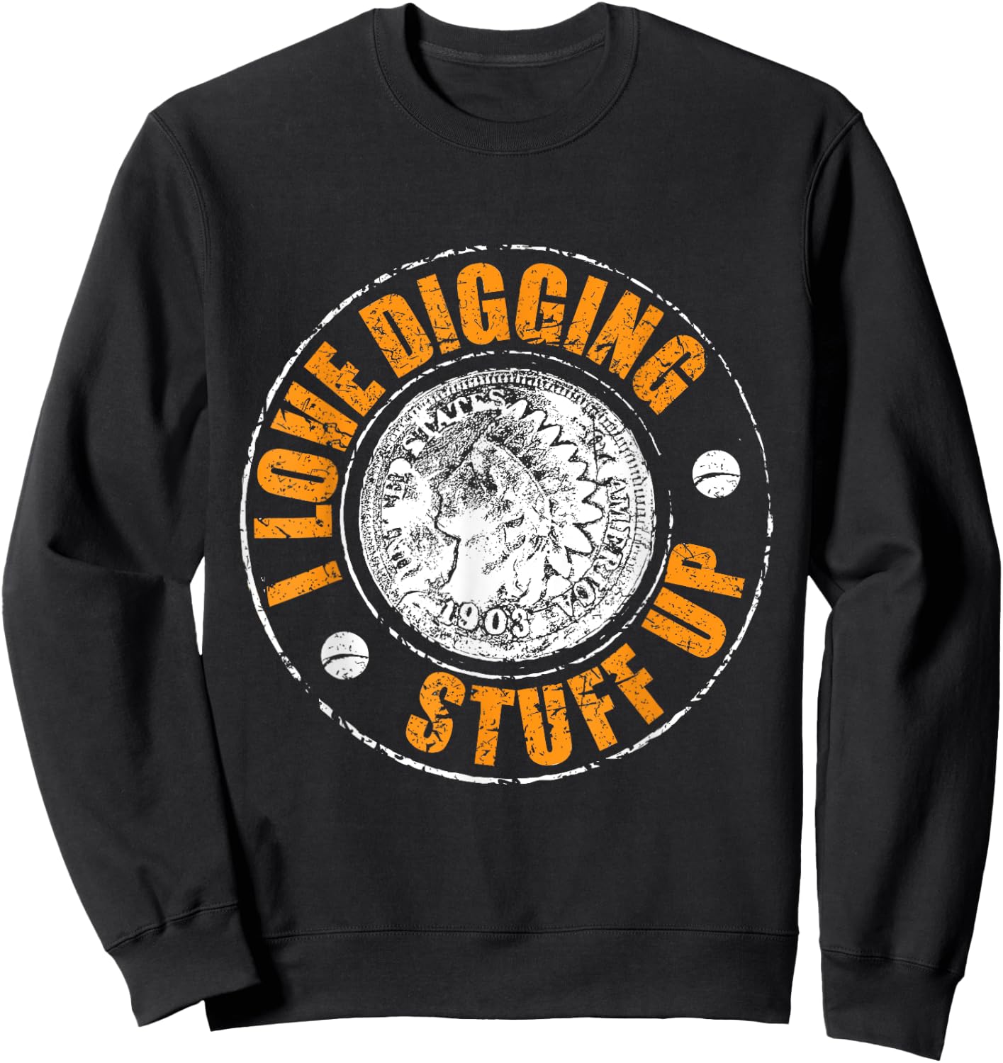 Metal Detecting Sweatshirt - Sweatshirt | Black
