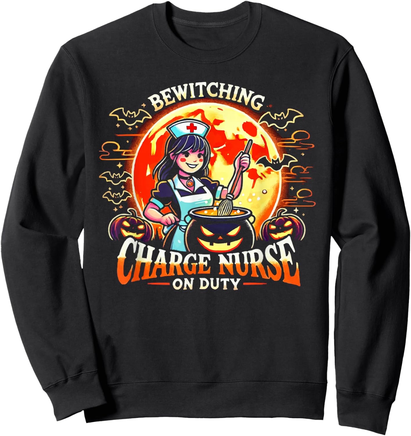 Charge Nurse Halloween Spooky Nursing Trick Or Treat Sweatshirt - Sweatshirt | Black