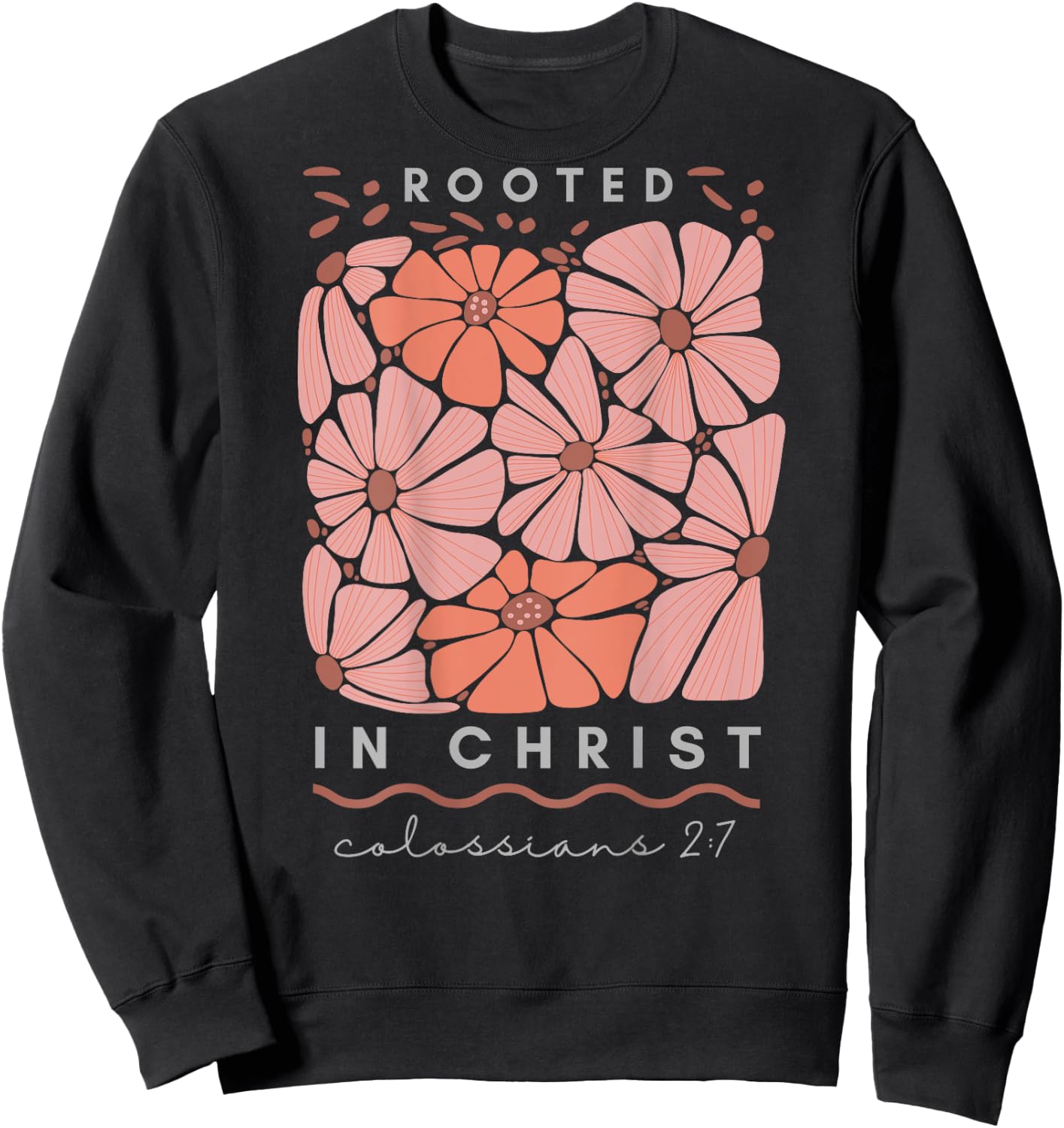 Colossians 2:7 Roots in Christ Scripture Christian Vintage Sweatshirt - Sweatshirt | Black