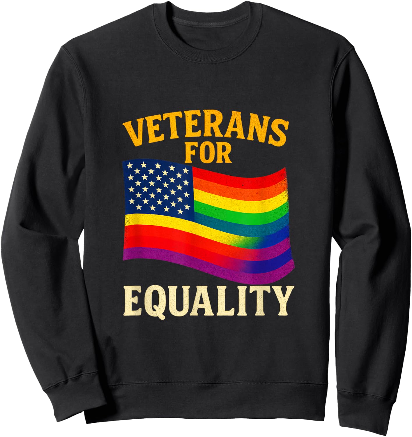Veterans for Equality - LGBT Pride Military USA Sweatshirt - Sweatshirt | Black