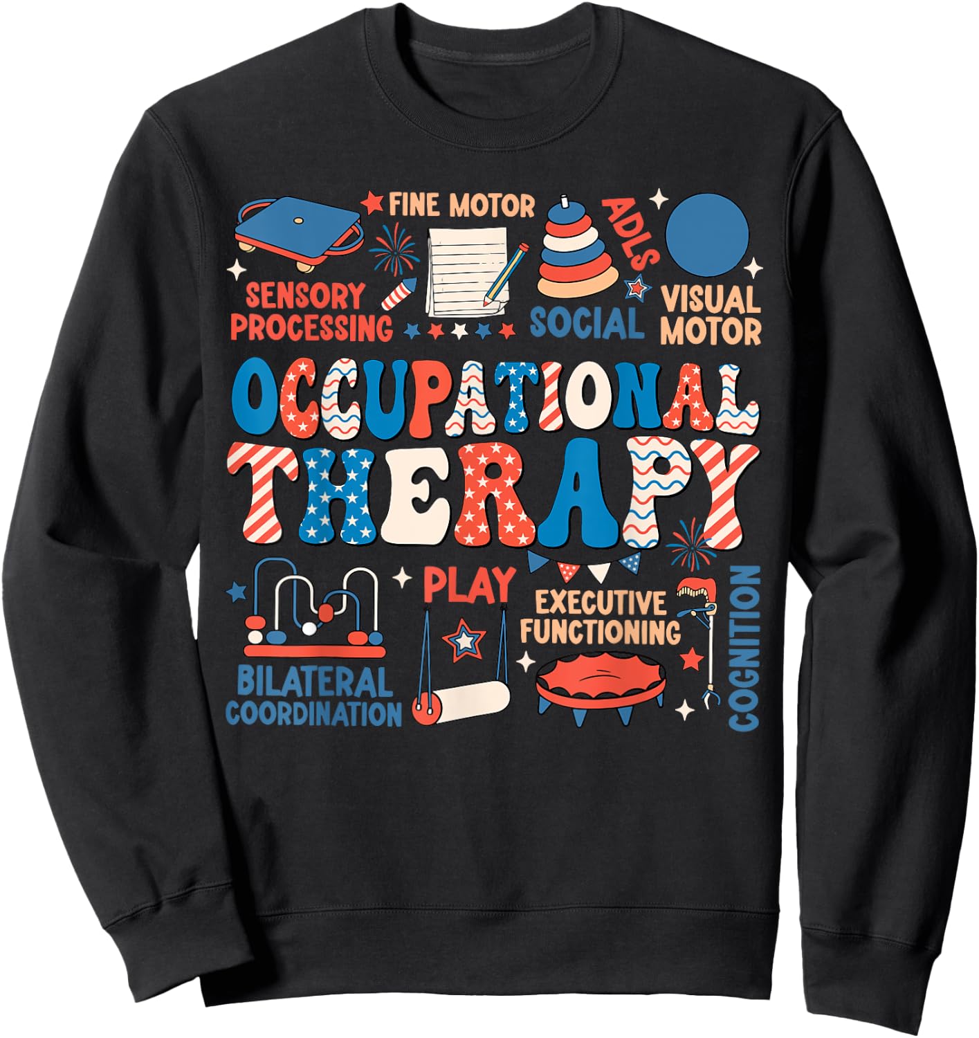 Retro Groovy Occupational Therapy OT Therapist 4th Of July Men Sweatshirt - Sweatshirt | Black