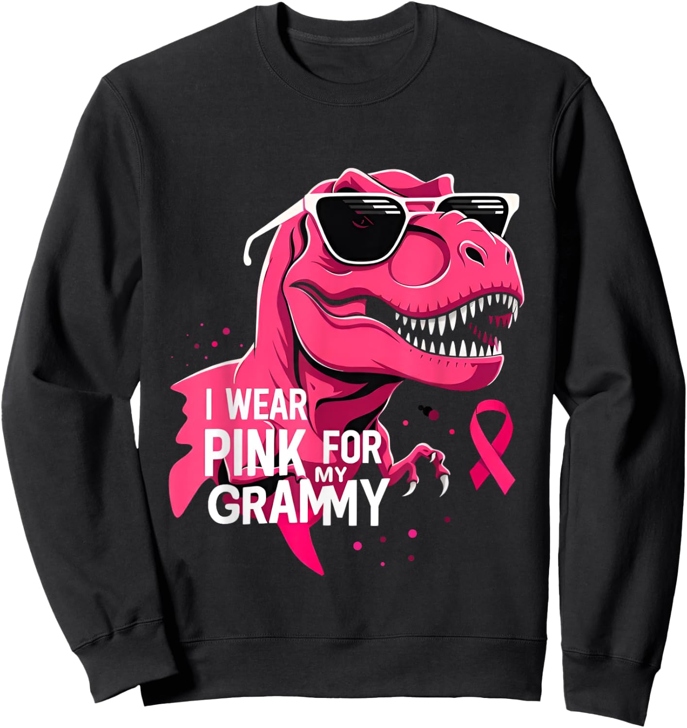 I Wear Pink For My Grammy Dinosaur Breast Cancer Awareness Sweatshirt - Sweatshirt | Black