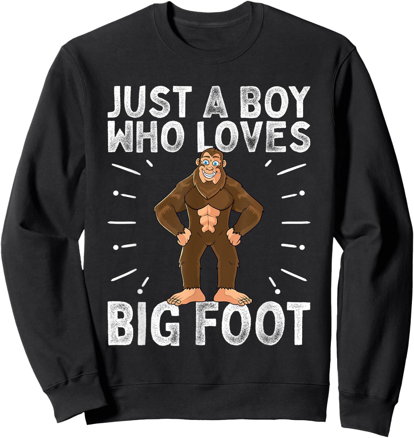 Bigfoot Just A Boy Who Loves Sasquatch Funny Retro Vintage Sweatshirt - Sweatshirt | Black