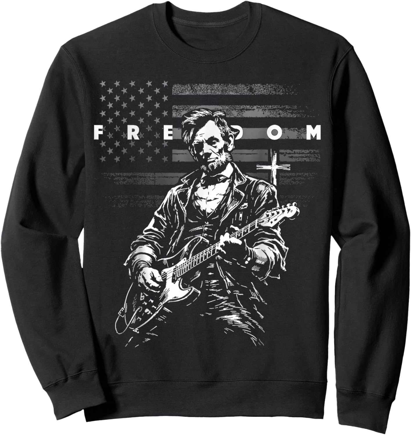 American Flag and Cross Faith Freedom Abe Lincoln Guitar Sweatshirt - Sweatshirt | Black