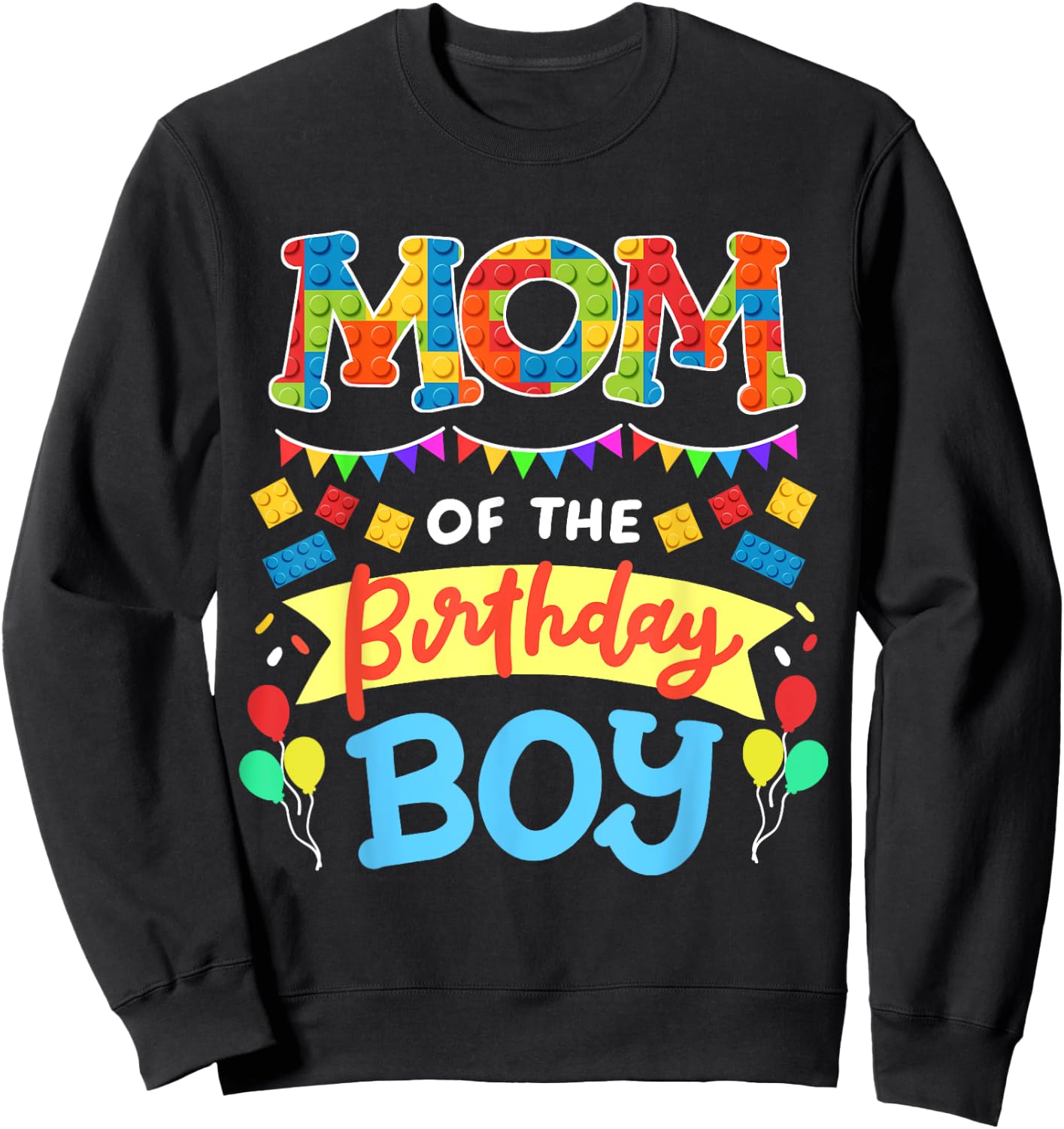 Mom of the Birthday Boy Building Blocks Bricks Family Women Sweatshirt - Sweatshirt | Black