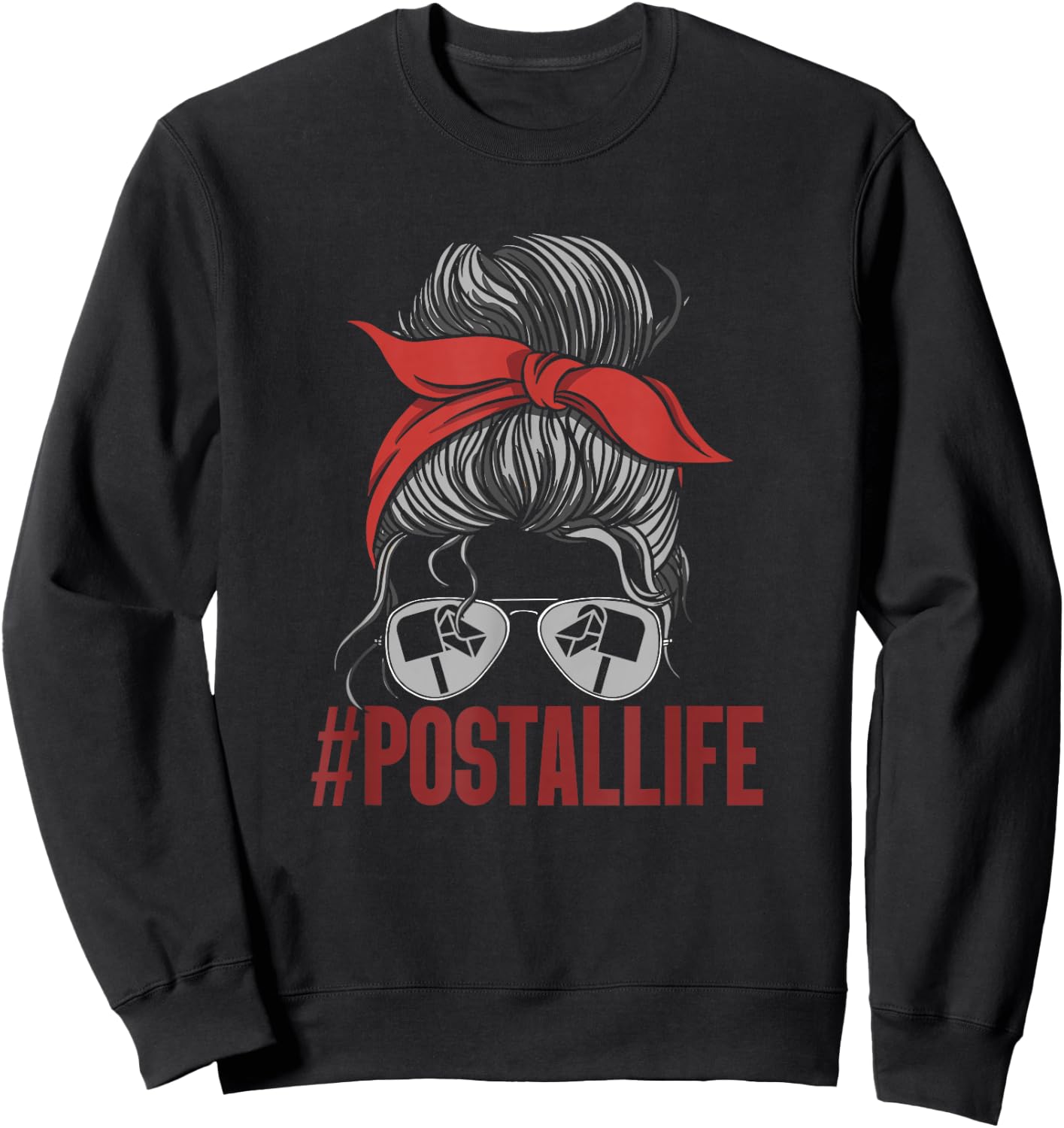 #Postallife Mail Lady Postal Worker Mail Carrier Sweatshirt - Sweatshirt | Black