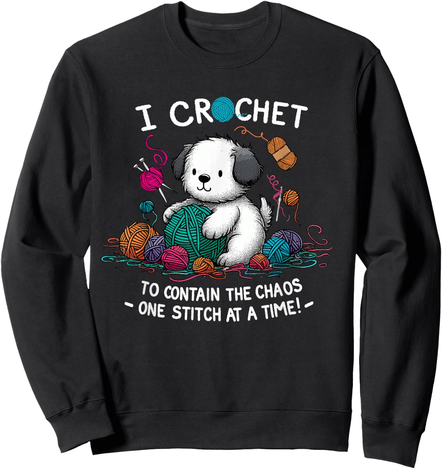 Funny Graphic for Yarn Crochet Lovers Dog Theme Mom Sweatshirt - Sweatshirt | Black