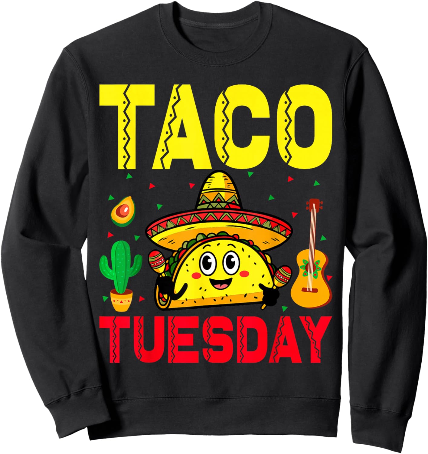 Funny Mexican Taco Lover Taco Tuesday Foodie Mexico Taco Sweatshirt - Sweatshirt | Black
