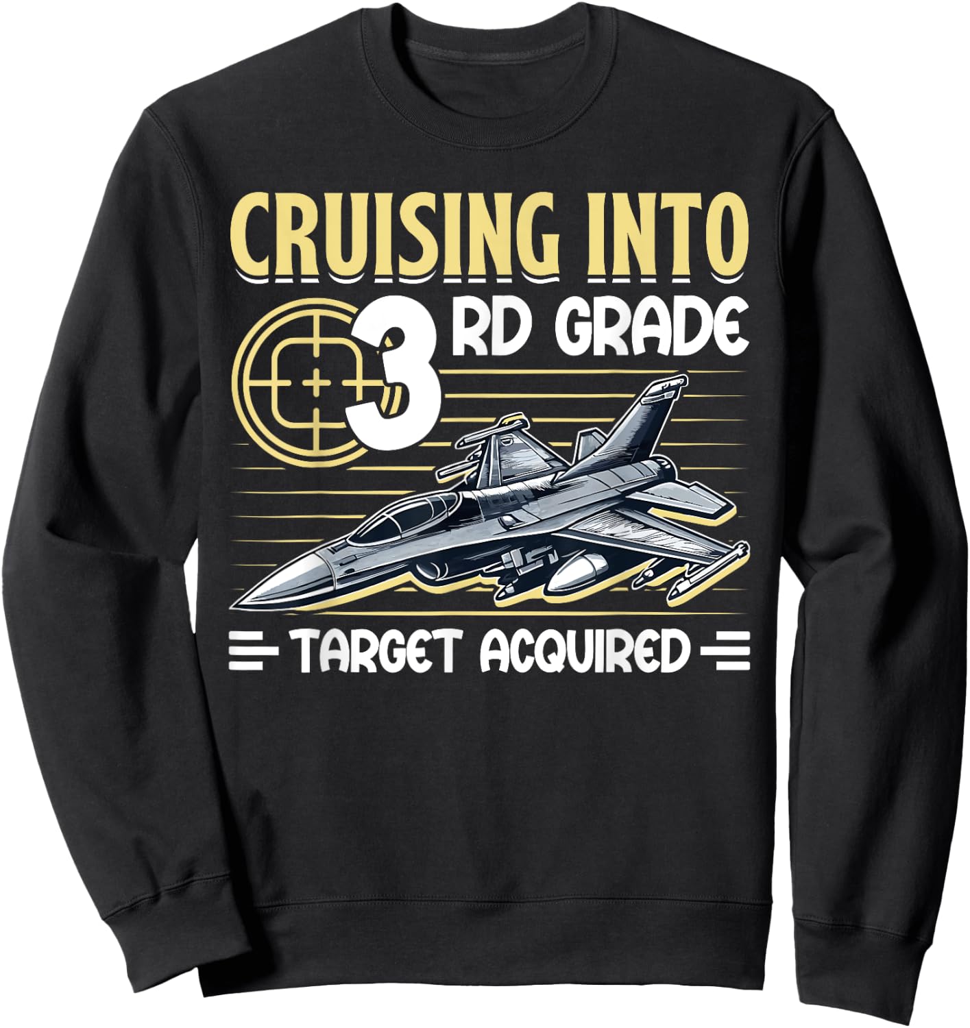 Cruising Into 3rd Grade Jet Fighter First Day Back To School Sweatshirt - Sweatshirt | Black