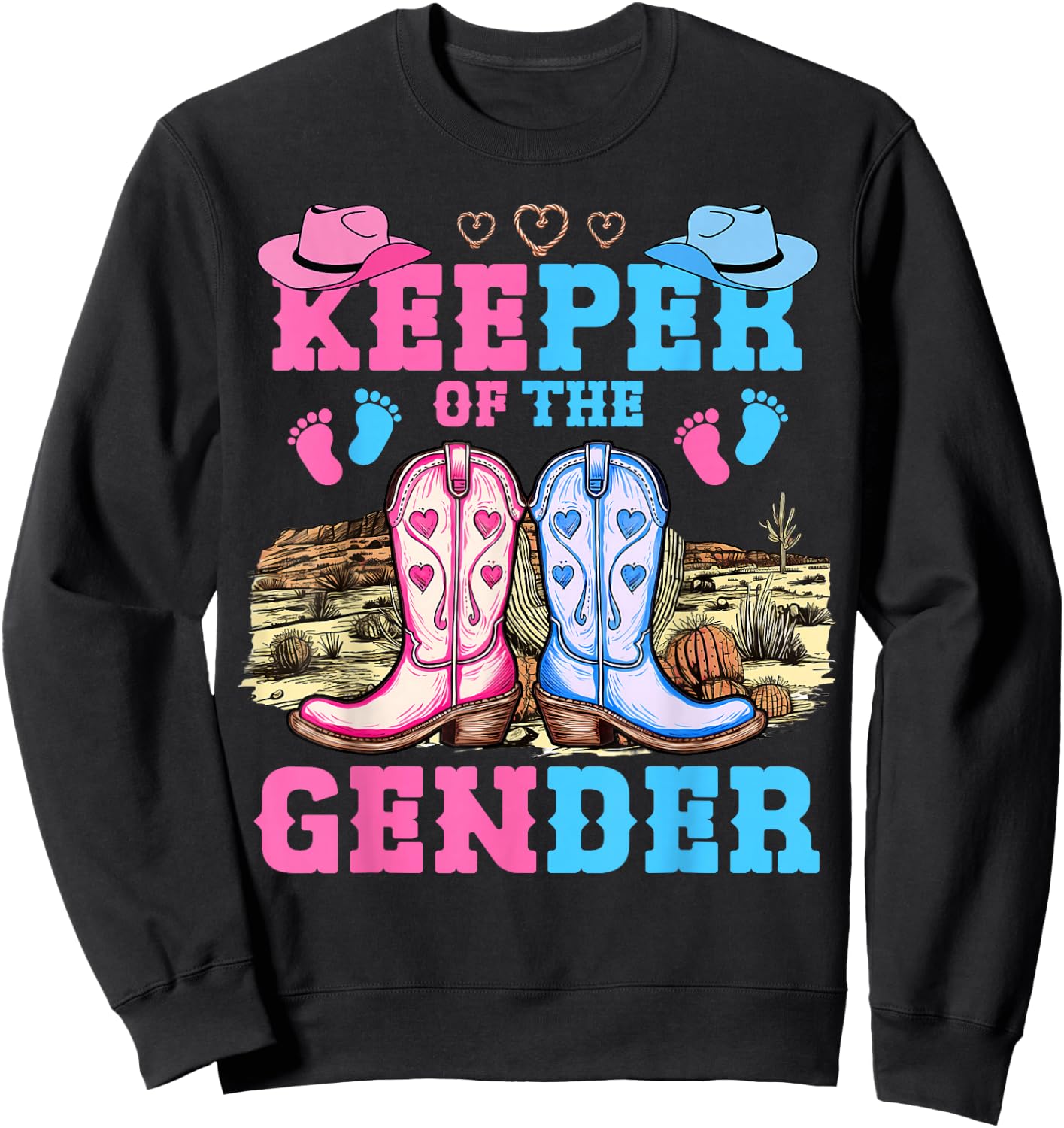 Cute Keeper of The Gender Reveal Baby Boots Western Theme Sweatshirt - Sweatshirt | Black