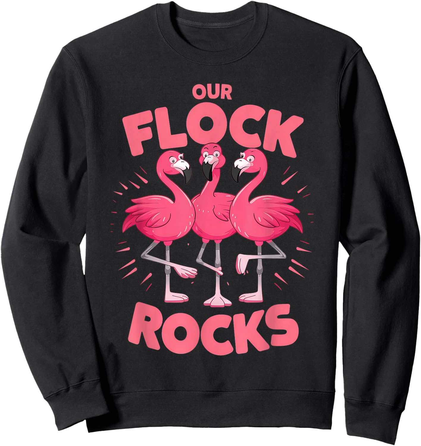 Our Flock Rocks Flamingo Shirt - Fun Group Matching Sweatshirt - Sweatshirt | Black