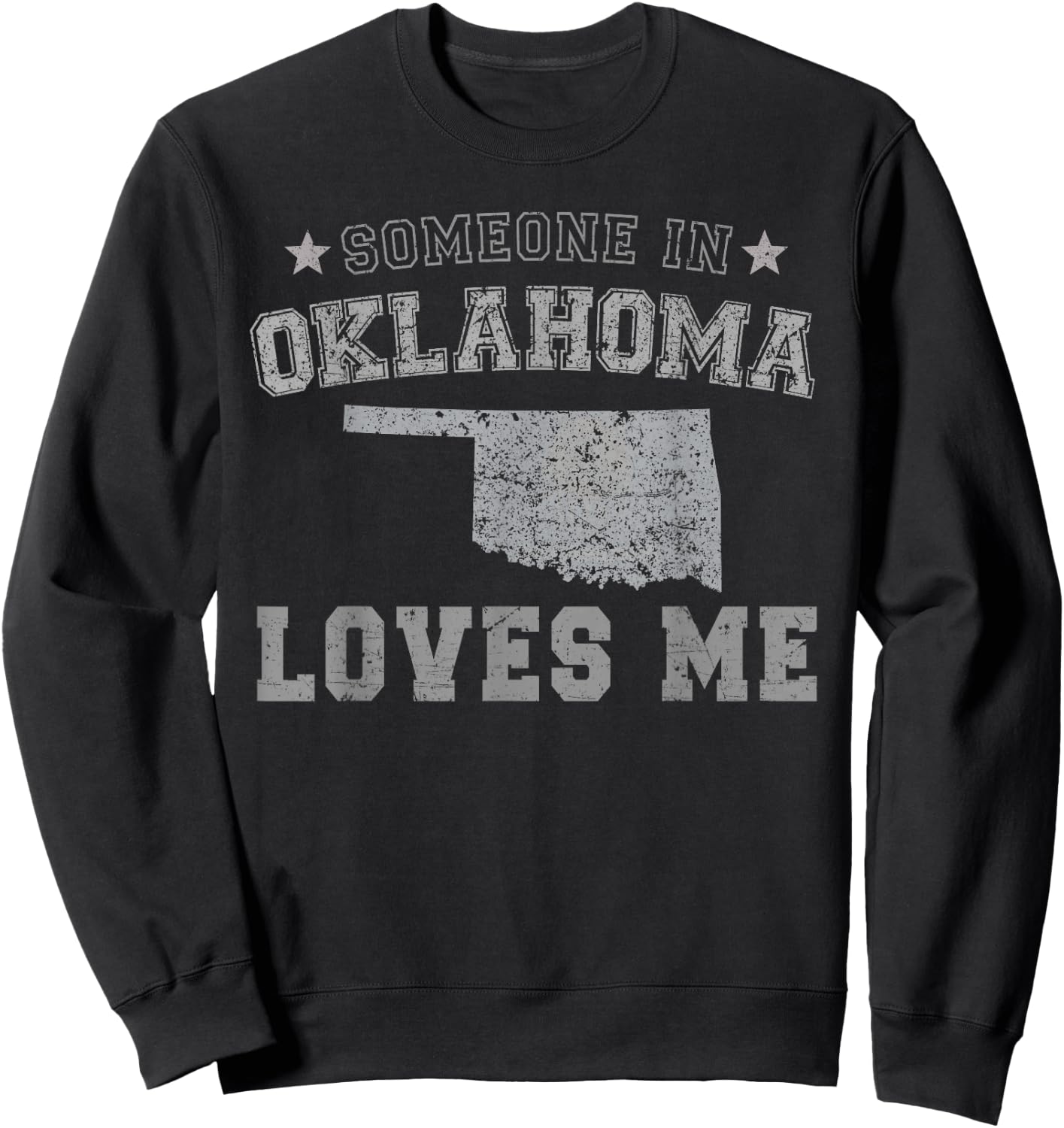 Someone In Oklahoma Loves Me Heart Vintage State Sweatshirt - Sweatshirt | Black