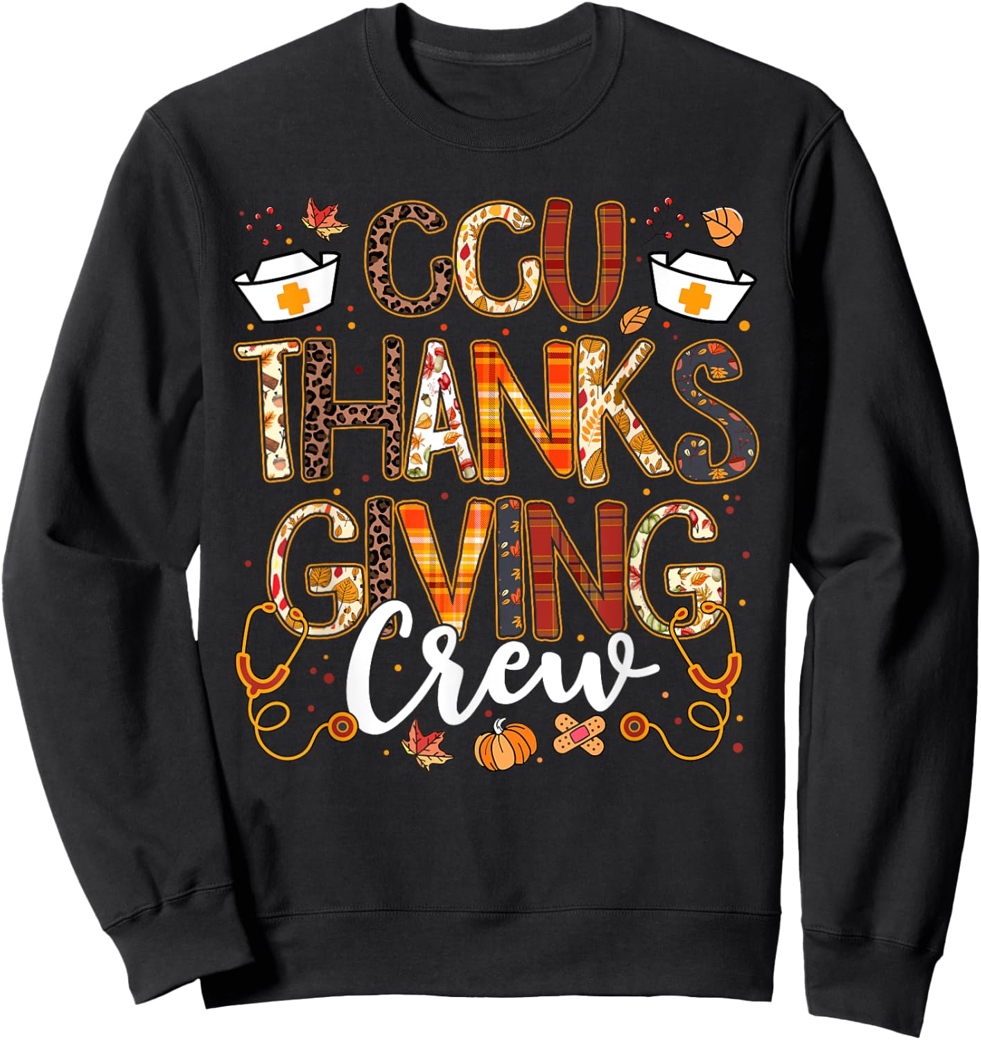 CCU Thanksgiving Nurse Crew Thanksgiving Nursing Girl Women Sweatshirt - Sweatshirt | Black