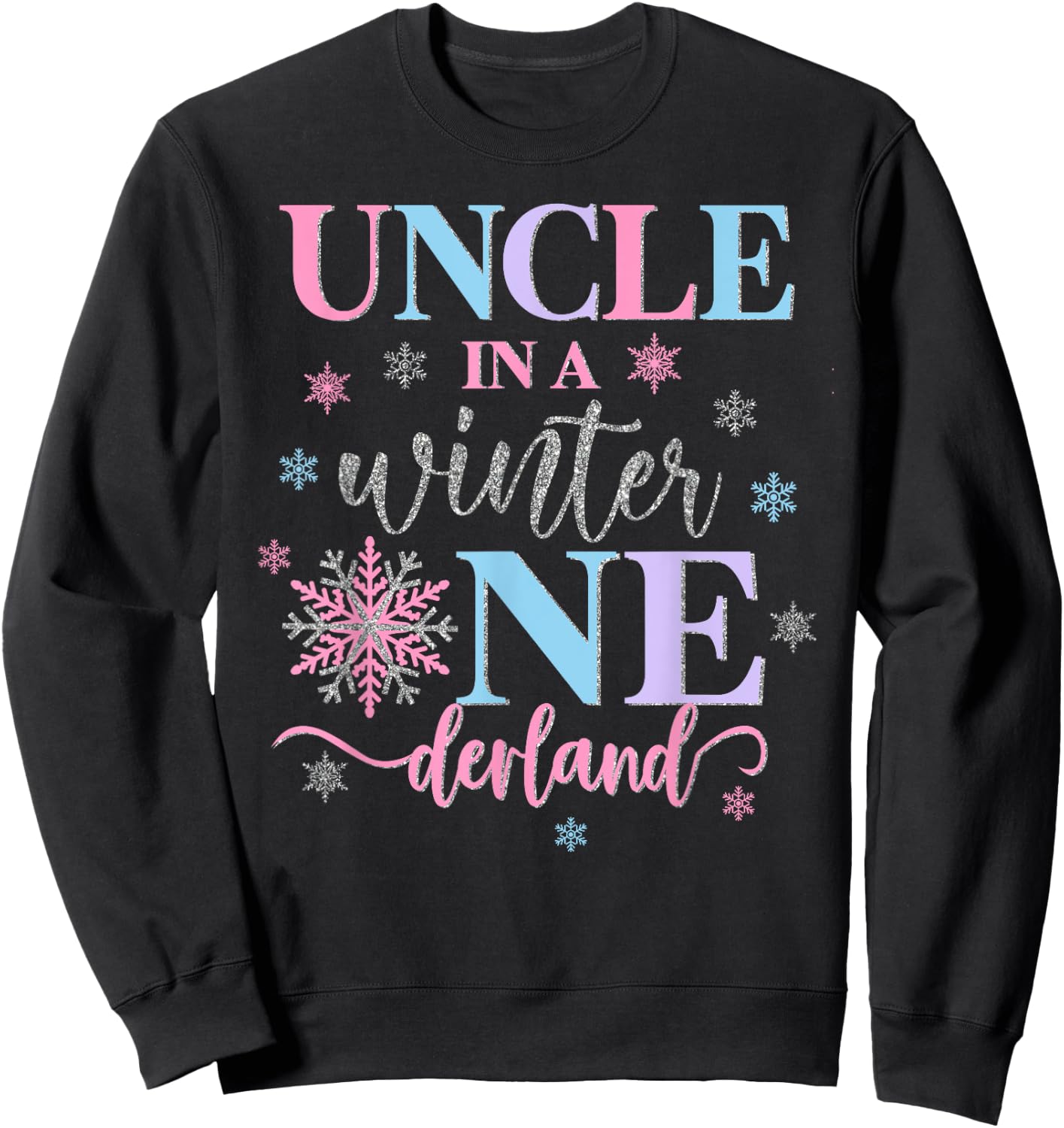 Uncle in a Winter Onederland Birthday Girl Sweet Snowflake Sweatshirt - Sweatshirt | Black