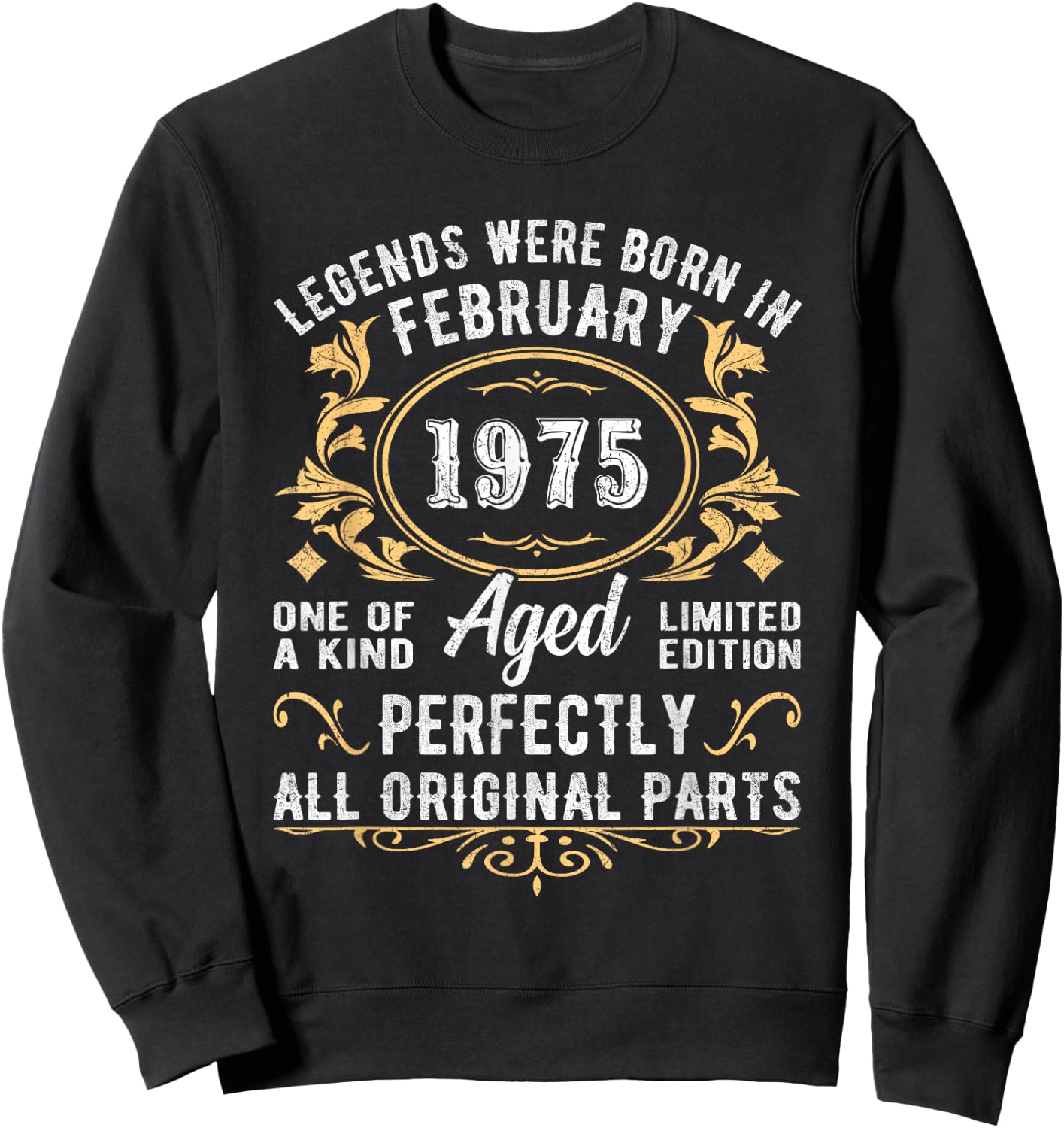 Legends Were Born In February 1975 Vintage 1975 Birthday Sweatshirt - Sweatshirt | Black