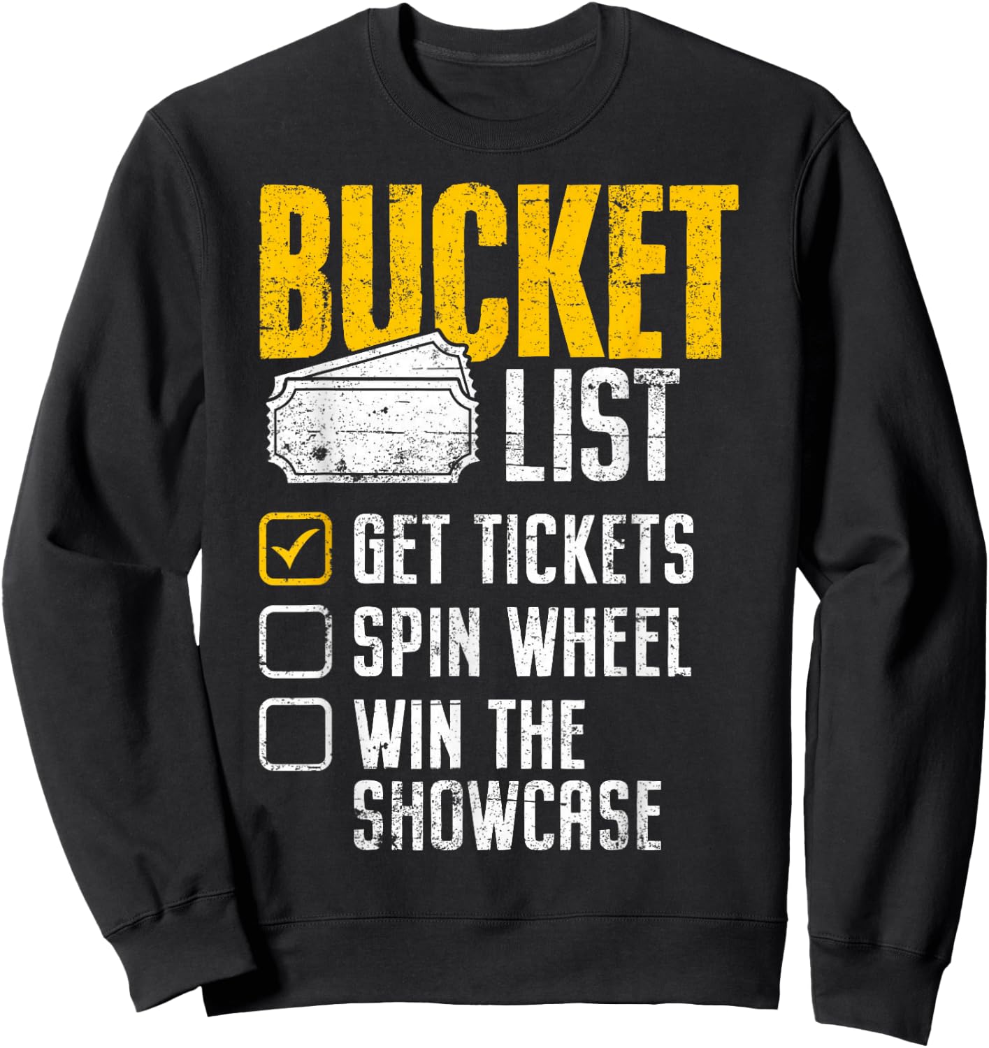 Wheel Win Game Show Bucket List Get Tickets Spins Funny Gift Sweatshirt - Sweatshirt | Black