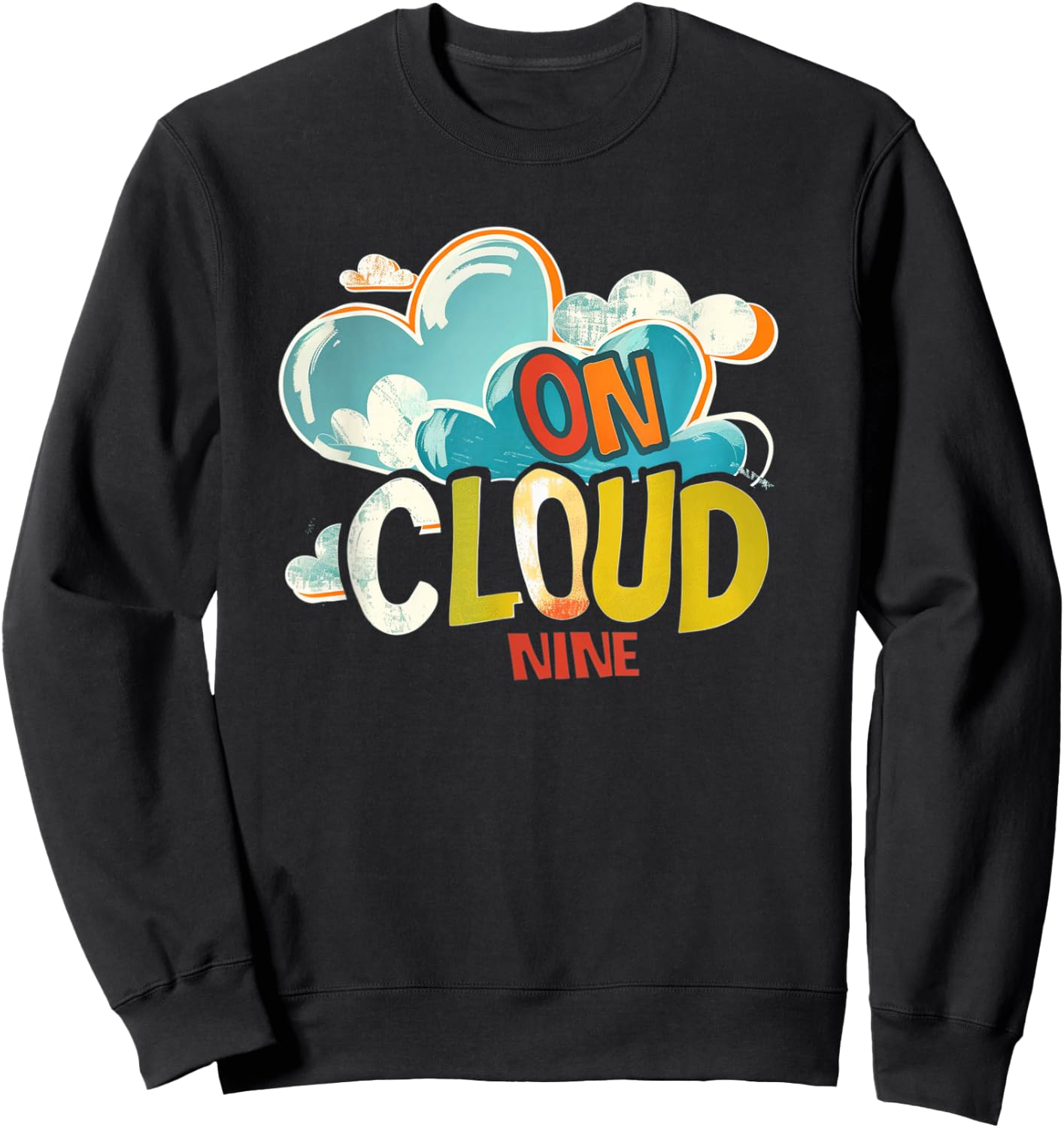 Fun on cloud nine Idiom Costume Sweatshirt - Sweatshirt | Black