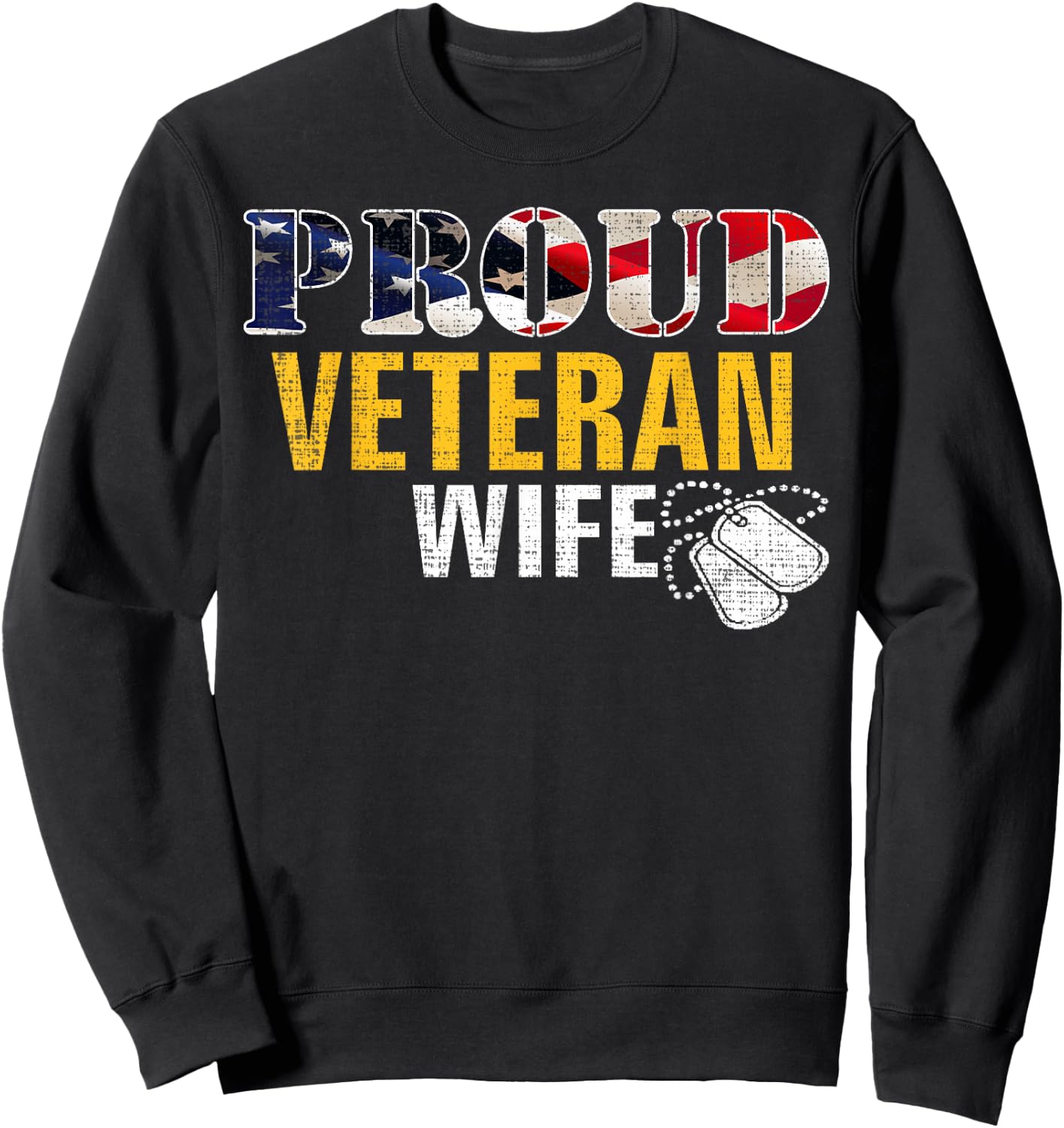 Vintage Proud Veteran Wife With American Flag Military Gift Sweatshirt - Sweatshirt | Black