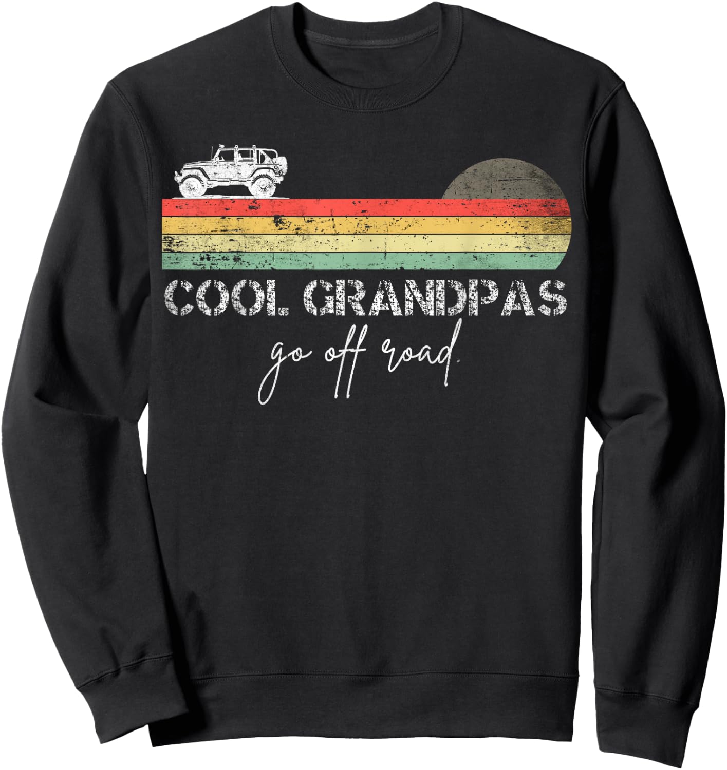Cool grandpas go off road funny off road Sweatshirt - Sweatshirt | Black