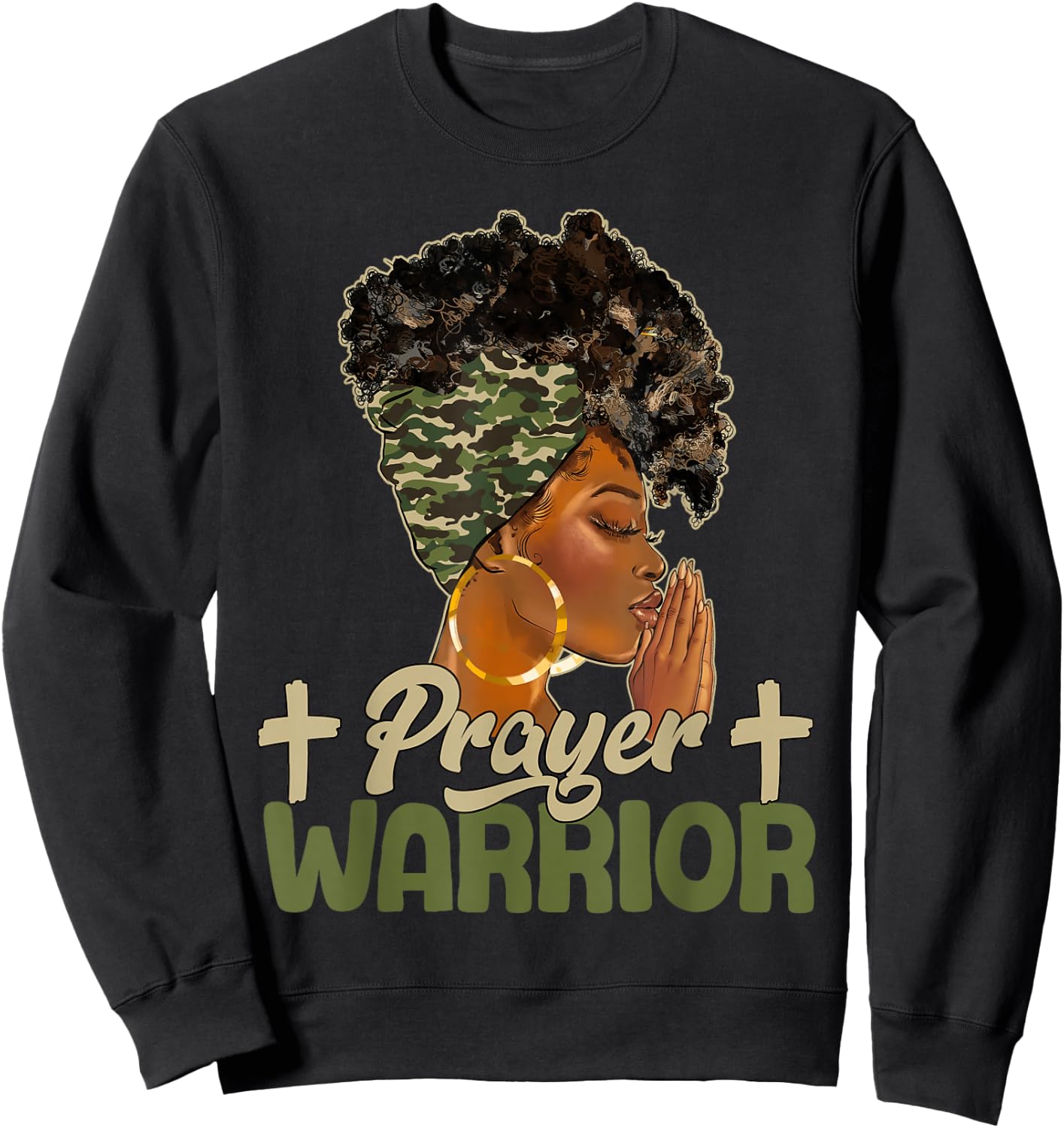 Praying Black Woman Afro Christian Sayings Prayer Warrior Sweatshirt - Sweatshirt | Black