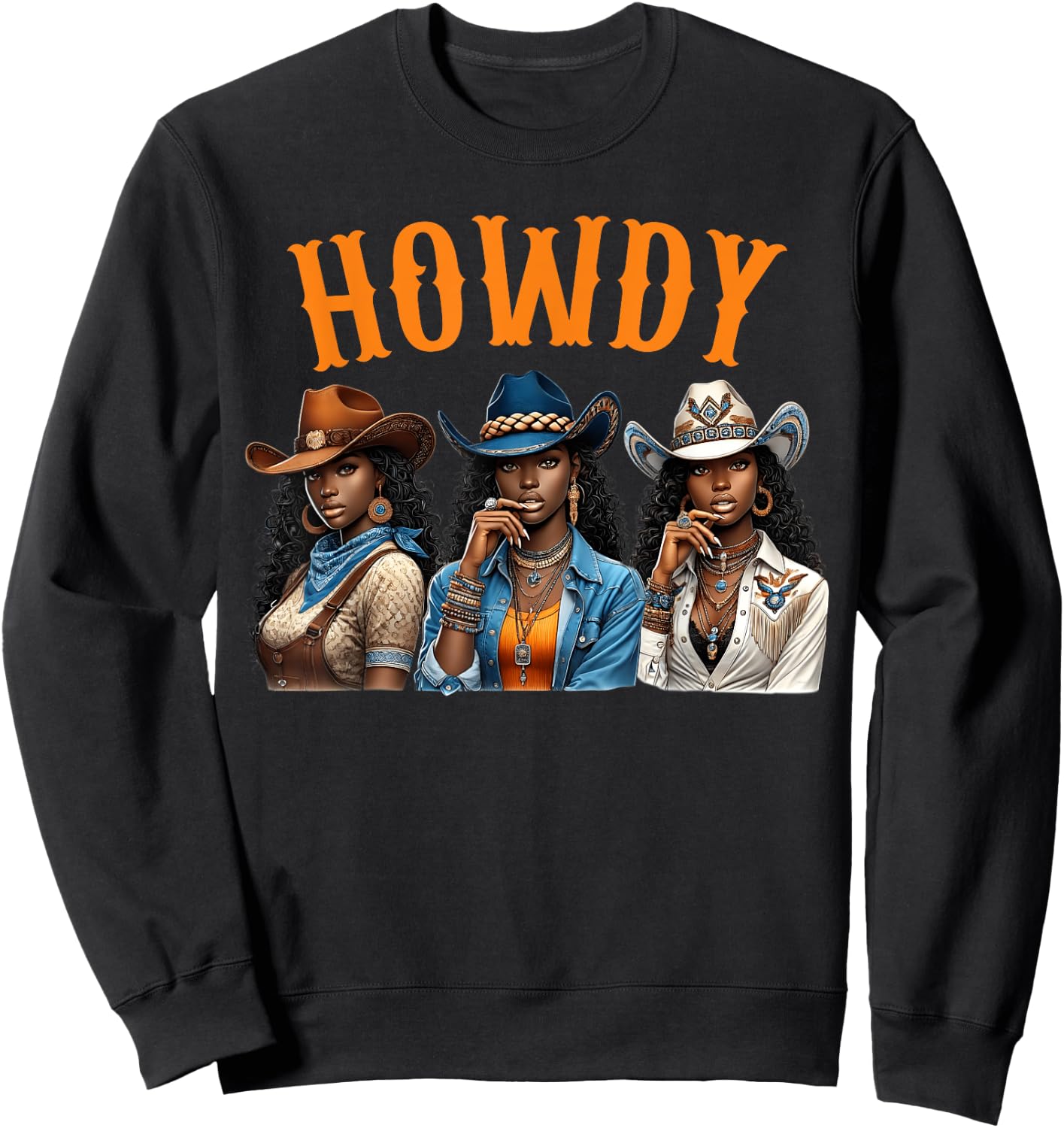 Howdy Western Rodeo Melanin Black Cowgirl African American Sweatshirt - Sweatshirt | Black