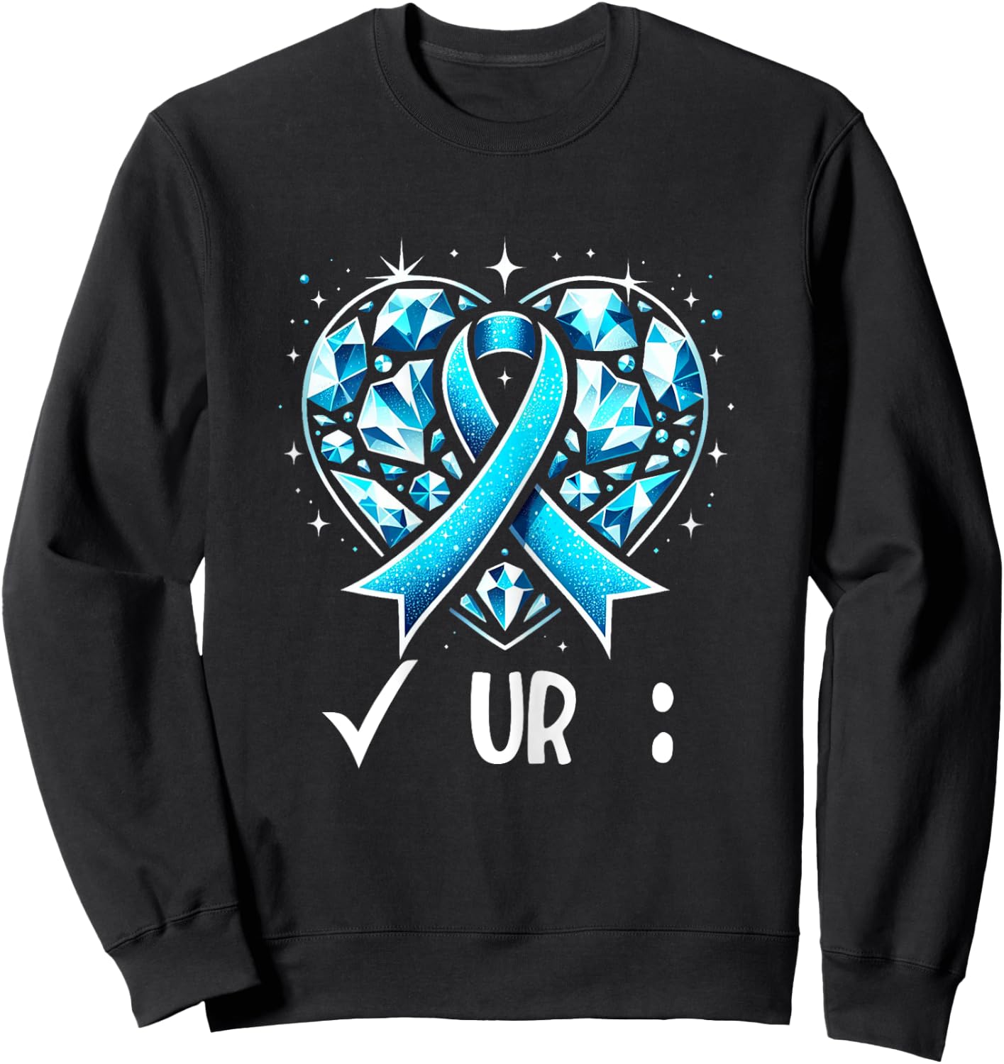 New Colorectal Cancer Awareness Colonscopy Check Your Colon Sweatshirt - Sweatshirt | Black