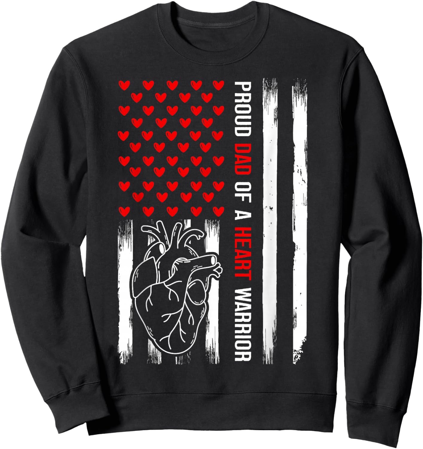 Proud Dad Of A Warrior - CHD - Congenital Heart Defect Month Sweatshirt - Sweatshirt | Black
