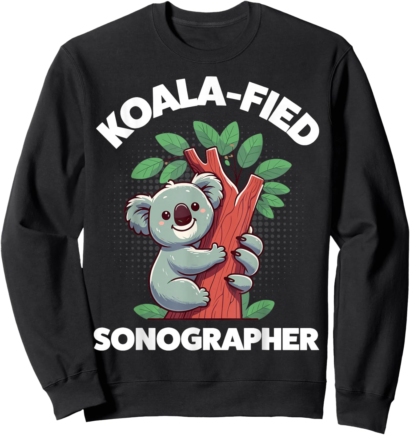 Koalafied Sonographer Sonography Technician Sweatshirt - Sweatshirt | Black