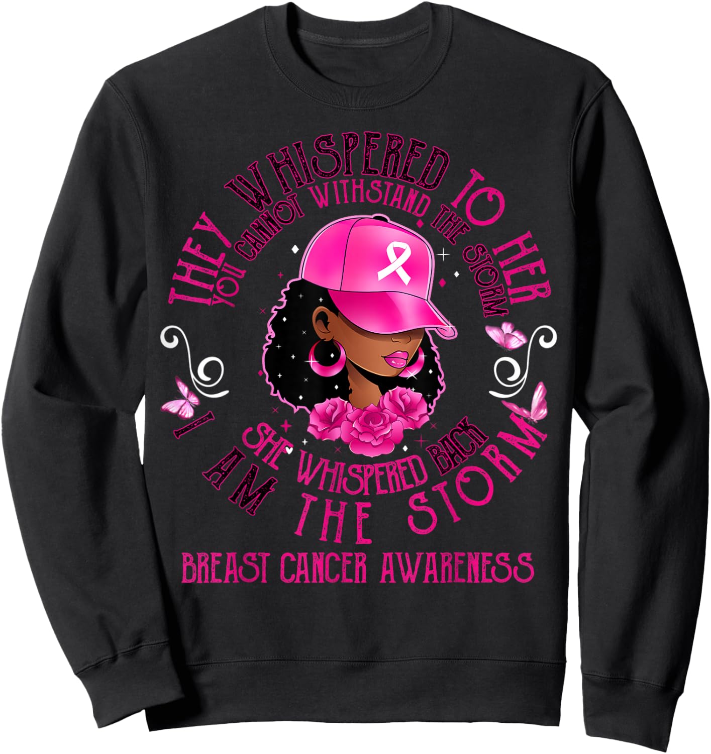 I'm The Storm Black Women Breast Cancer Survivor Pink Ribbon Sweatshirt - Sweatshirt | Black