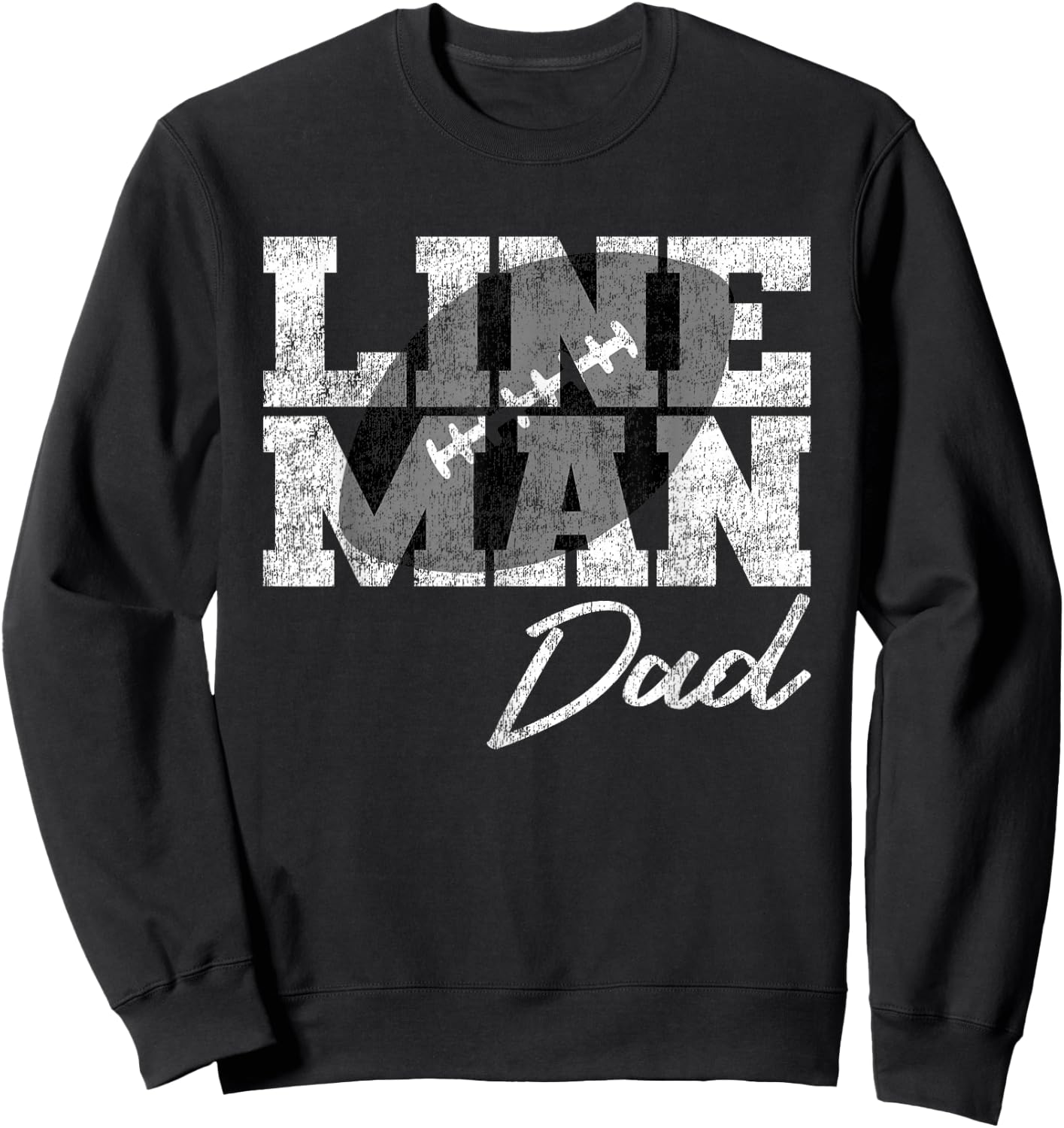 Lineman Dad - Football Player Matching Family Sweatshirt - Sweatshirt | Black