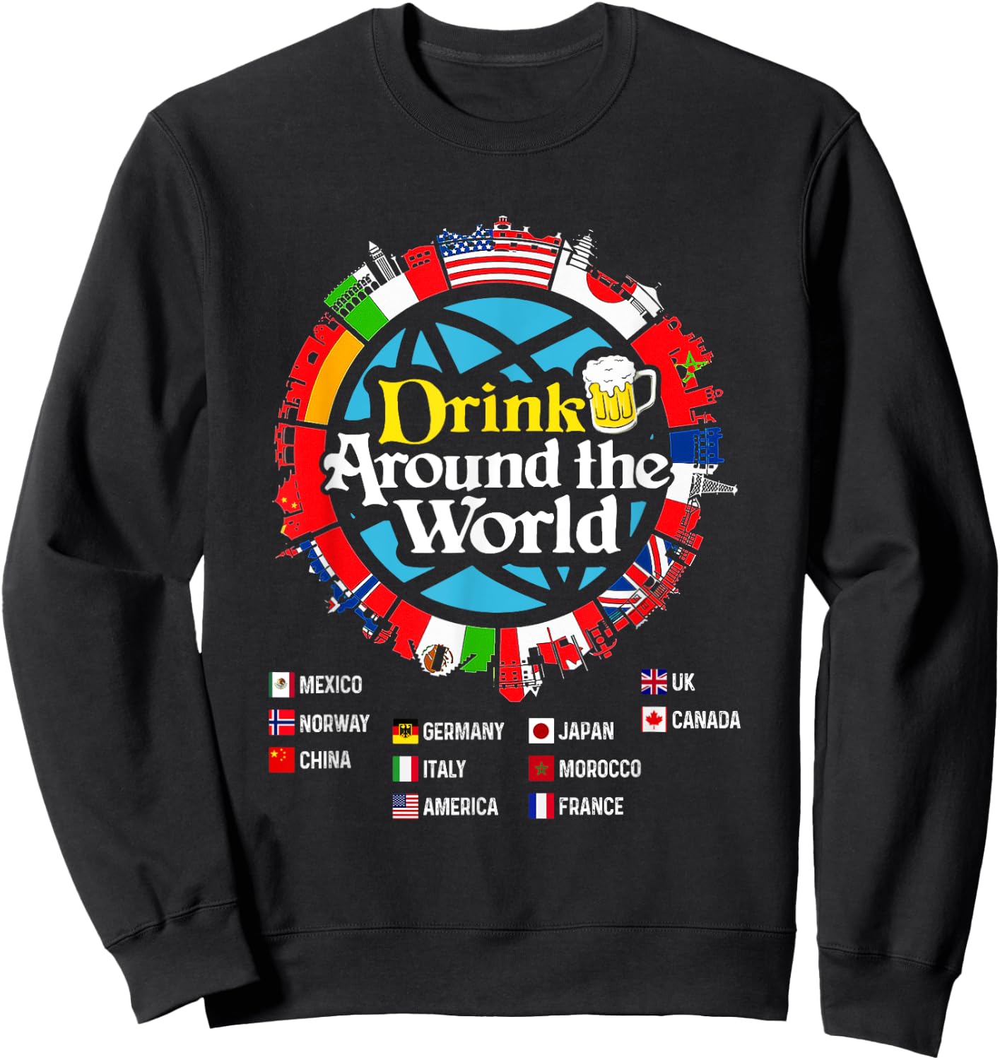Funny Drinkers Quote Adults Vacations Drinking Countries Sweatshirt - Sweatshirt | Black
